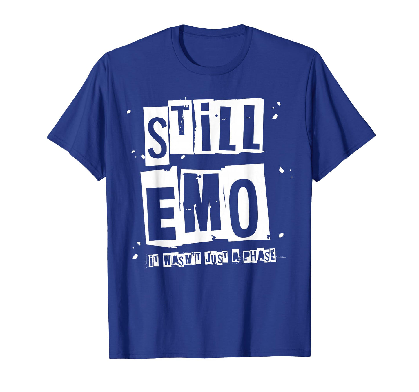 Still Emo It Wasn't Just A Phase Funny Emo Phase Punk T-Shirt
