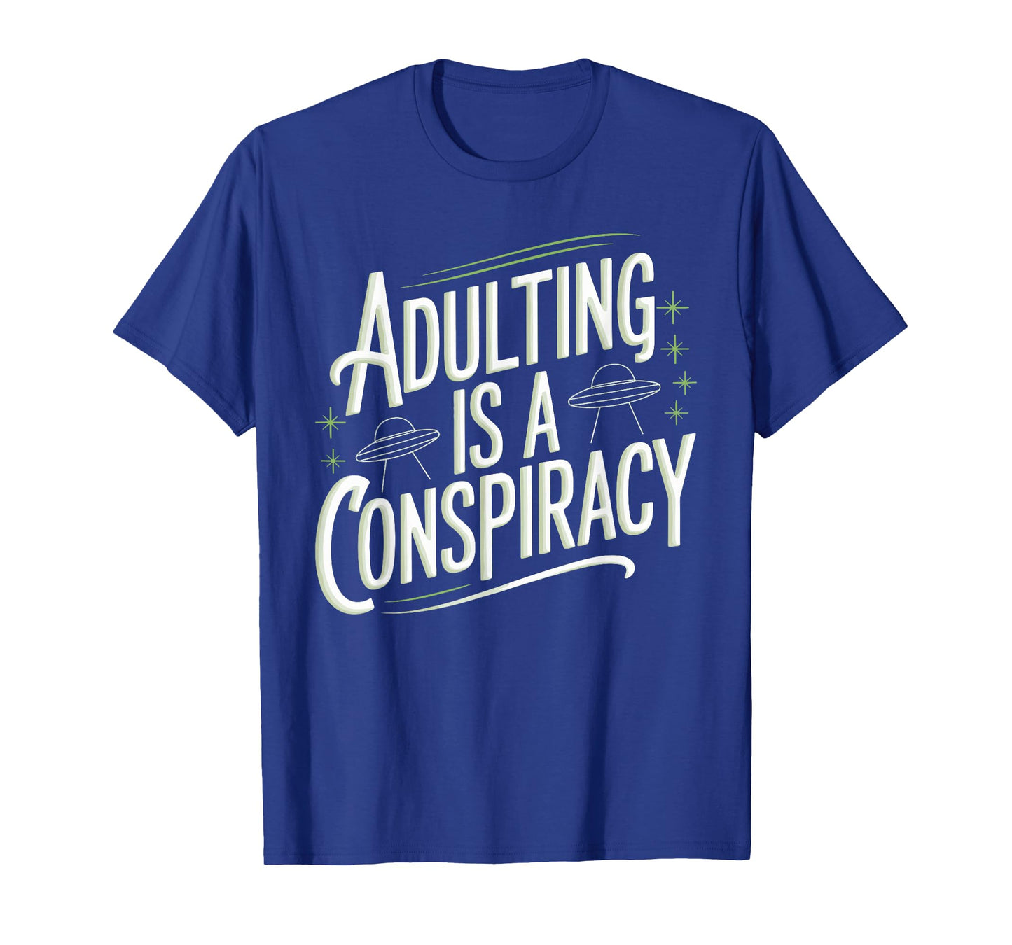 Adulting Is Hard, But It's Also Funny and Sarcastic T-Shirt