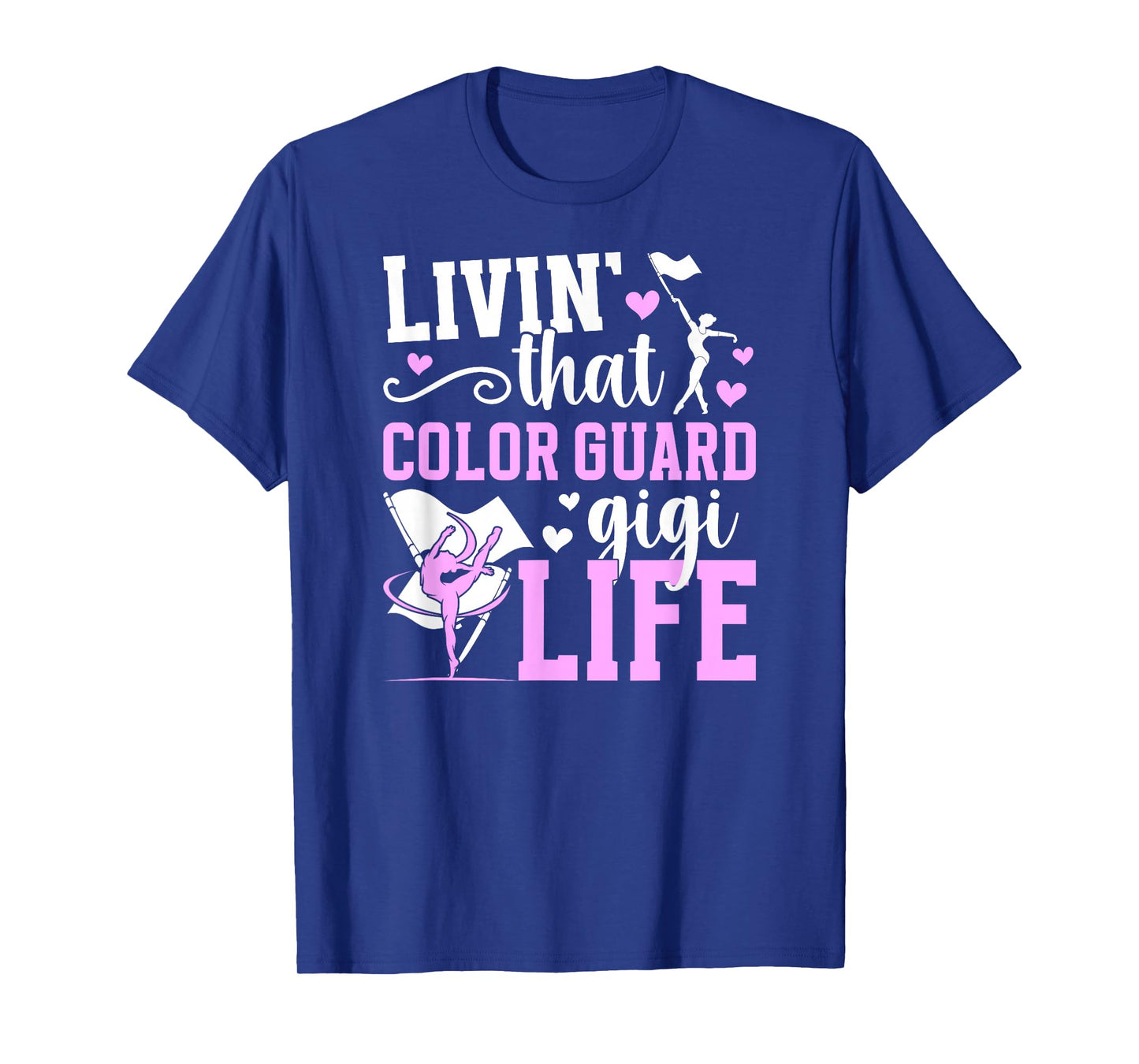 That Color Guard Gigi Life Gigi of A Color Guard Member T-Shirt