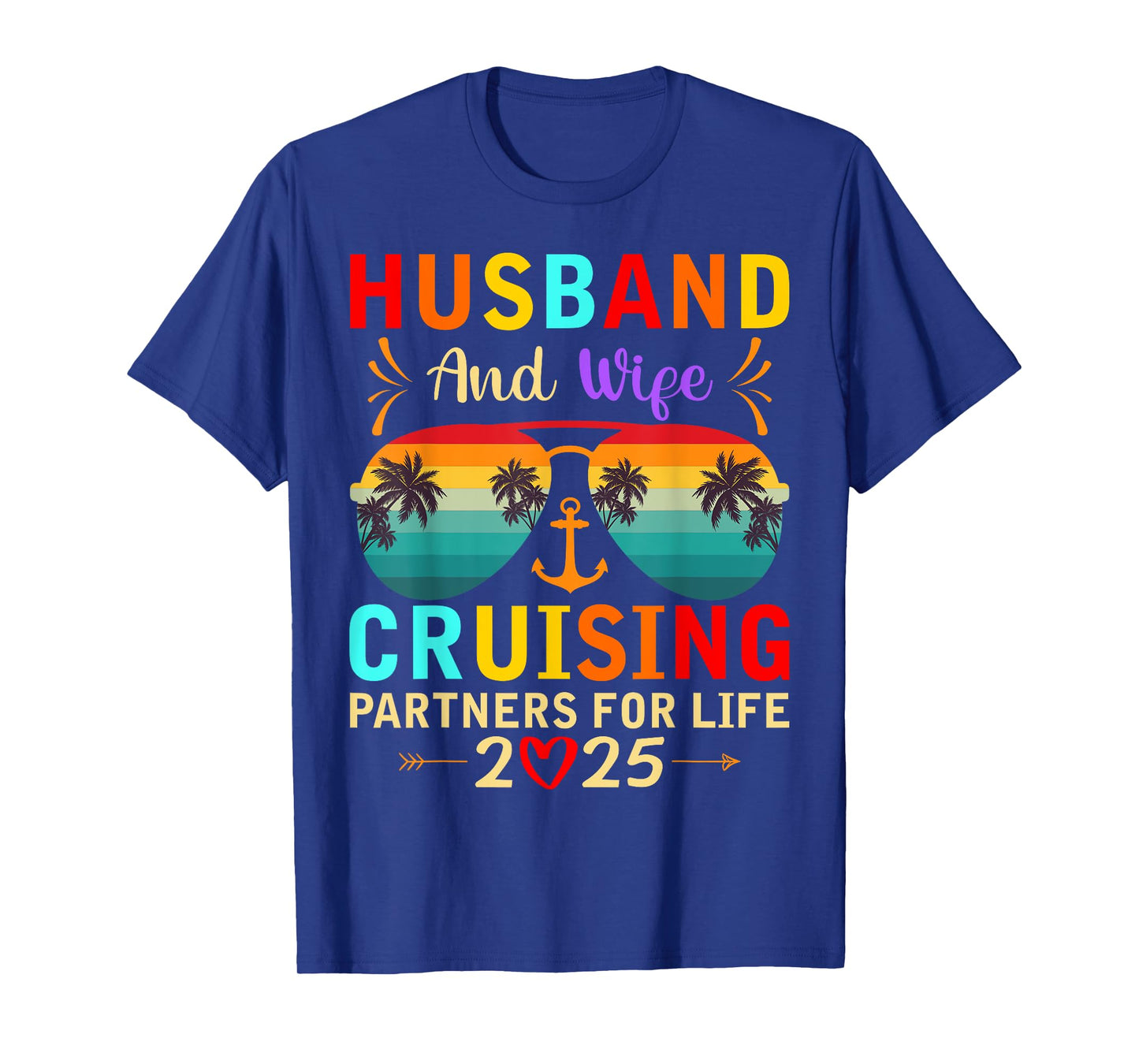 Husband Wife Cruising Partners for Life 2025 Cruise Vacation T-Shirt