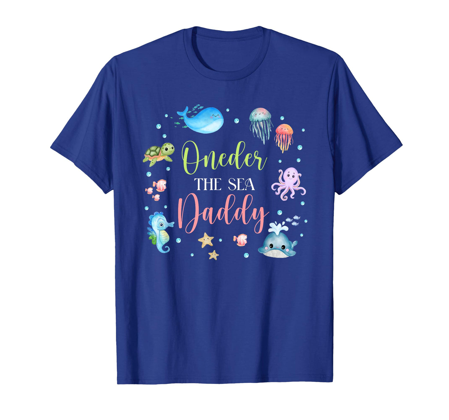Daddy Under Sea Birthday Party Ocean Sea Animals Themed T-Shirt