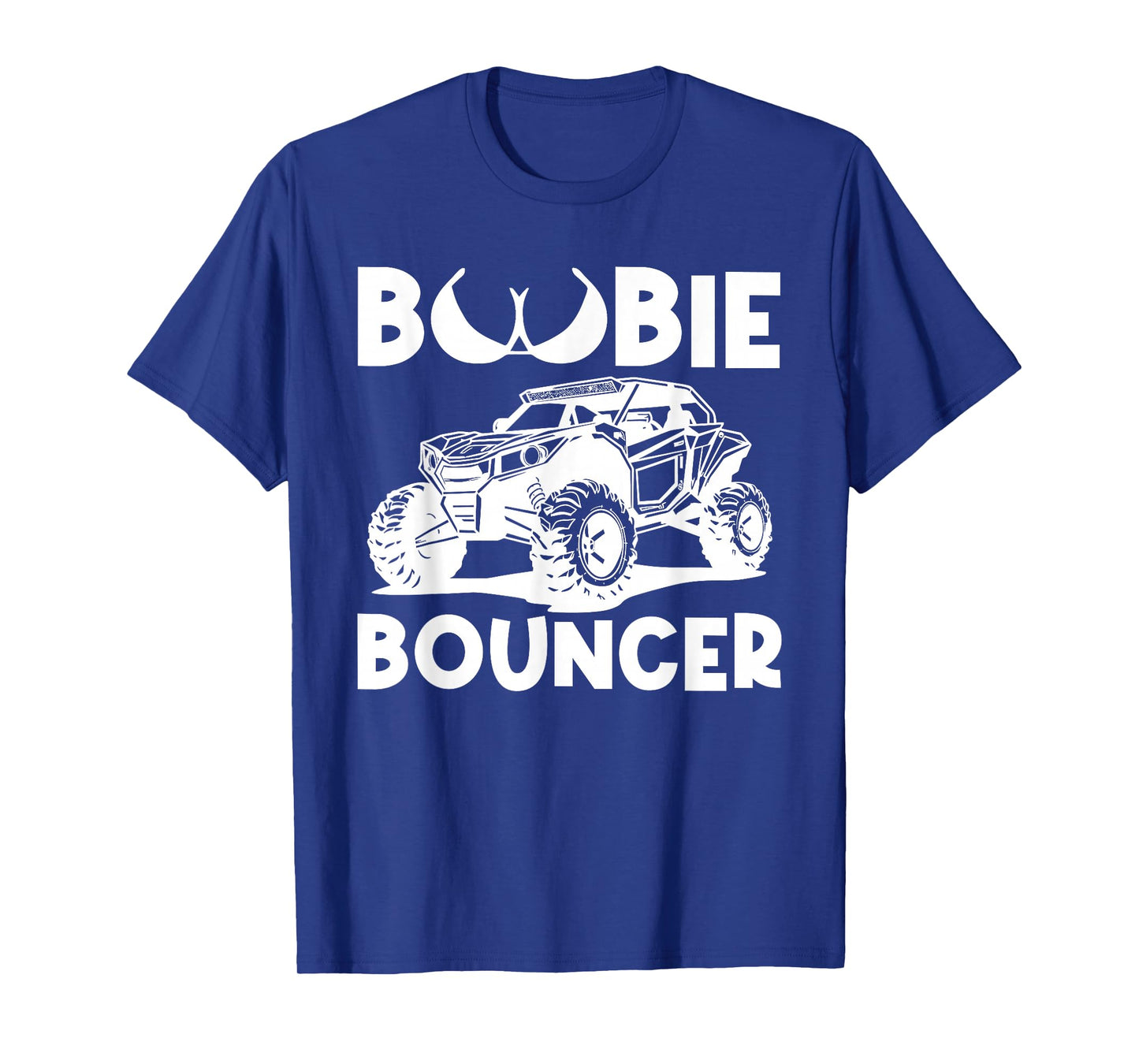 Boobie Bouncer UTV Side By Side SXS Off Road T-Shirt