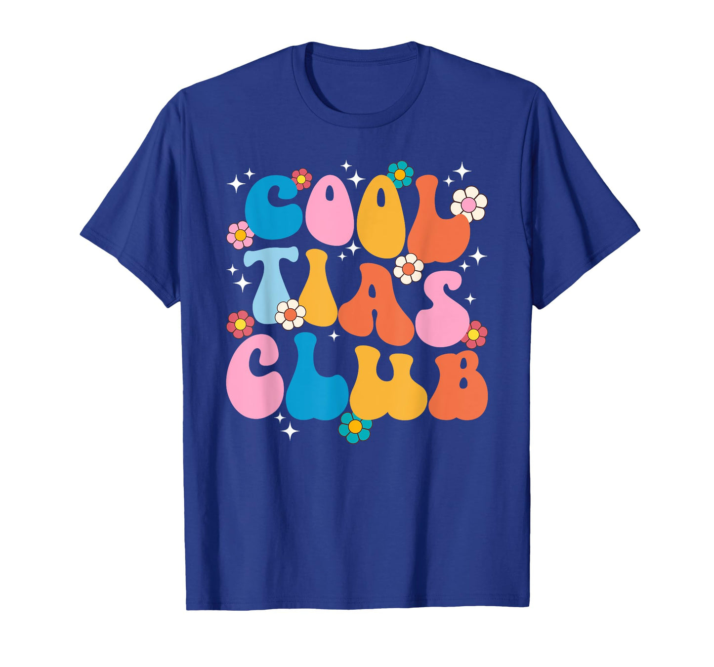 Cool Tias Club Tia Aunt Groovy Tia Auntie T-Shirt