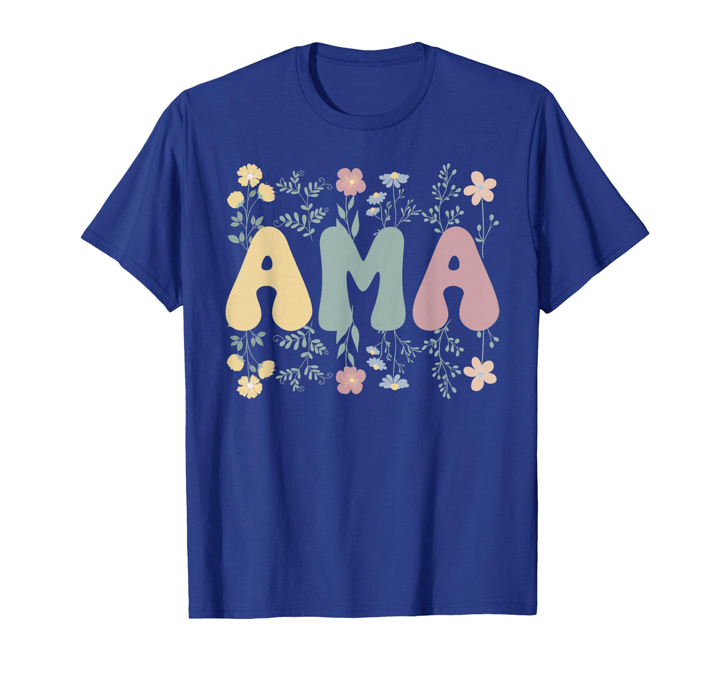 Ama Flowers Ama Grandmother Ama Grandma T-Shirt