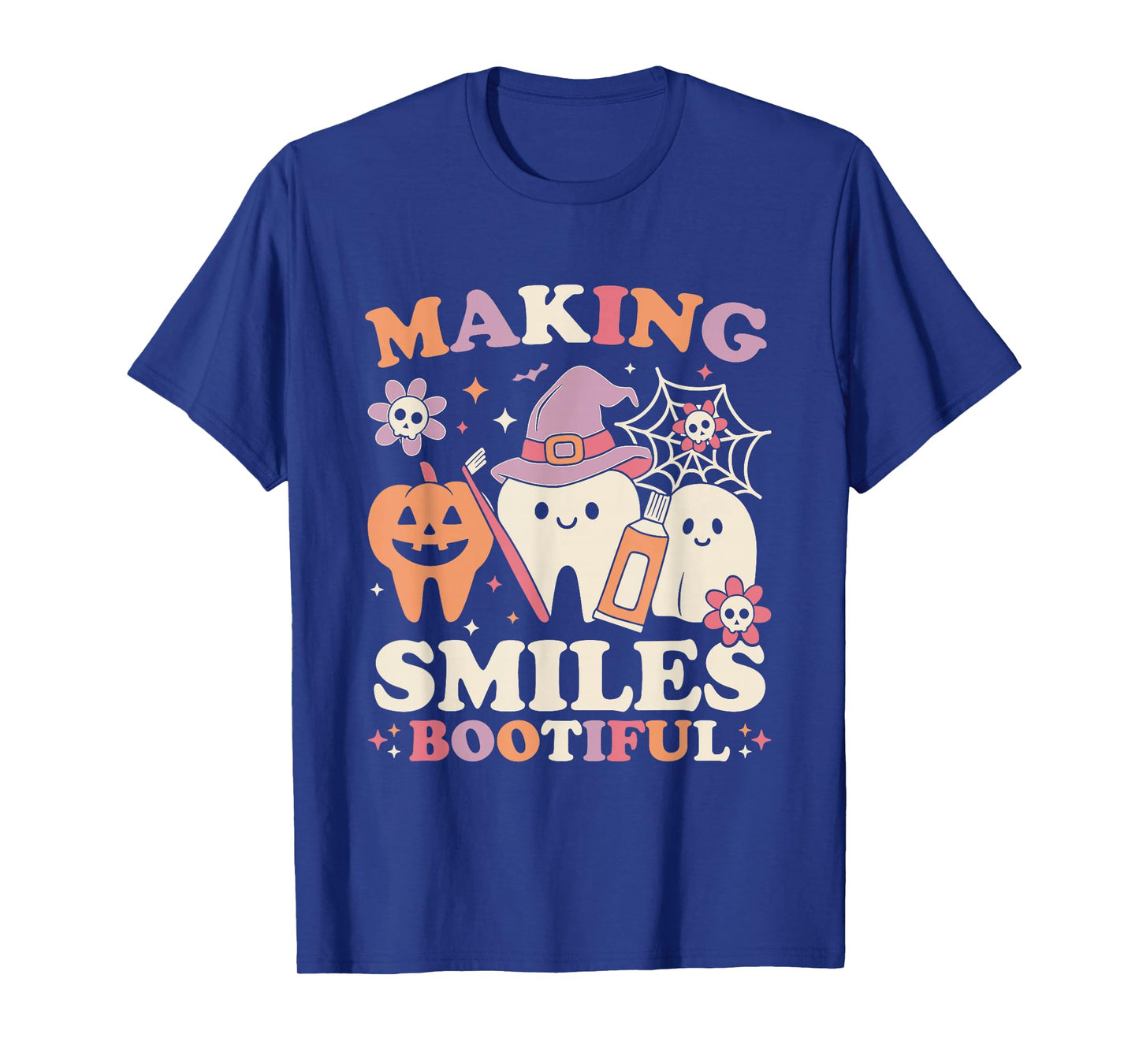 Making Smiles Bootiful Halloween Funny Ghost Dentist T-Shirt