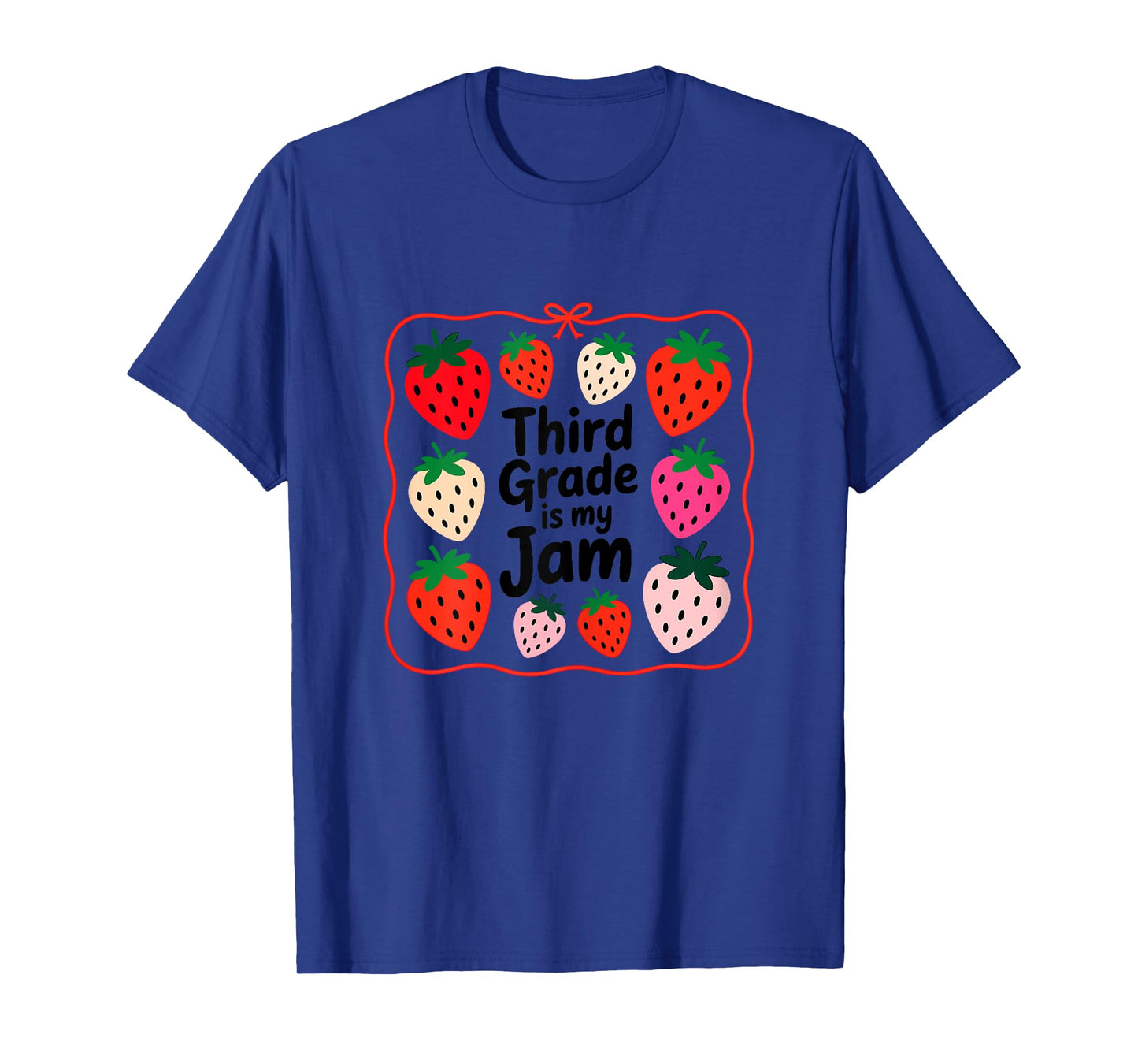 Women Third Grade is My Jam Strawberry Teacher Top T-Shirt