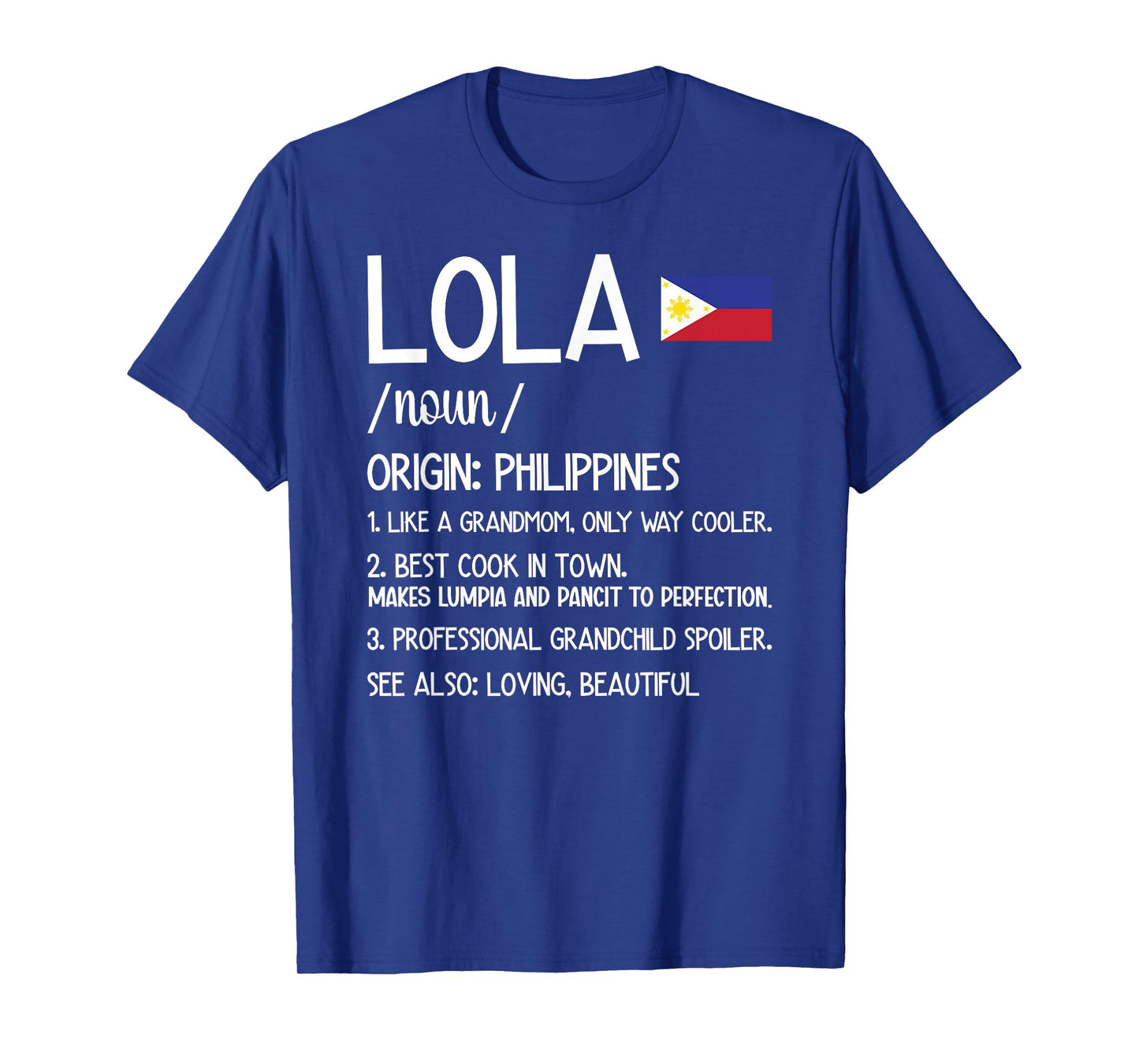 Lola Definition Lola Grandma Lola Grandmother T-Shirt