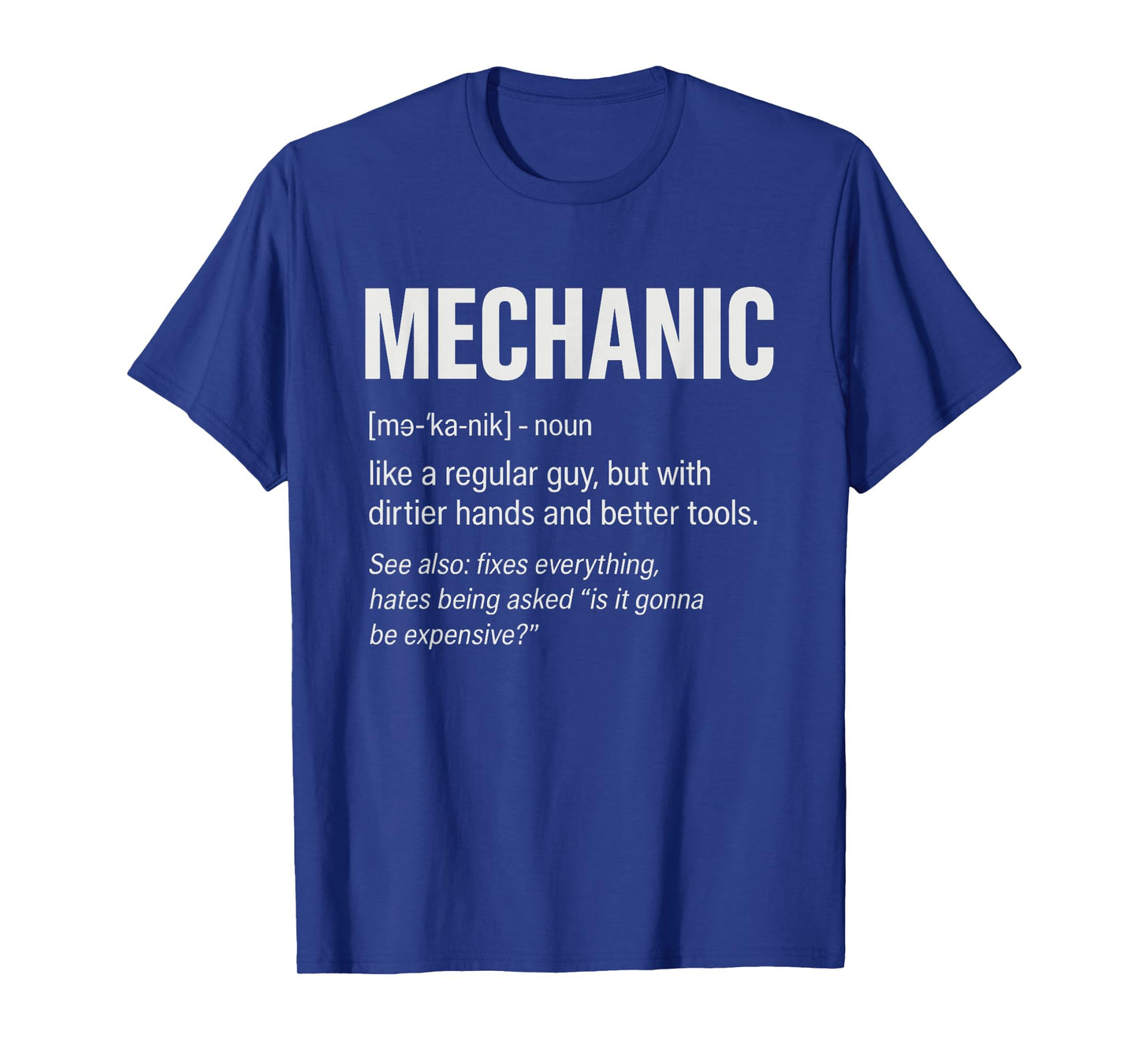 Car Mechanic Funny Mechanic Definition T-Shirt