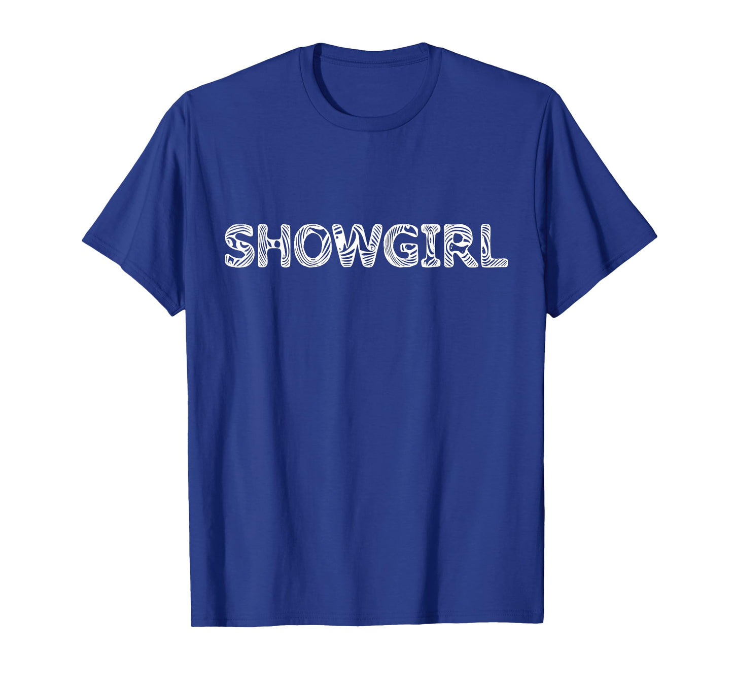 in My Show Girl Era The Life of A Show Girl Zebra Style T-Shirt