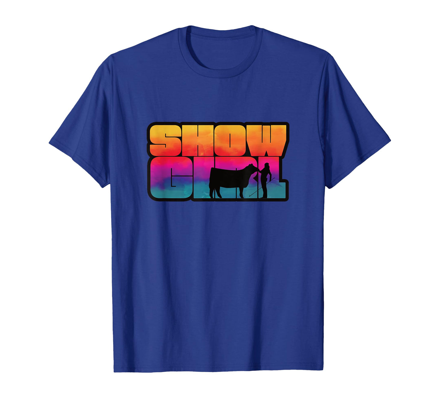 Show Girl - Fun Livestock Cattle Showing T-Shirt