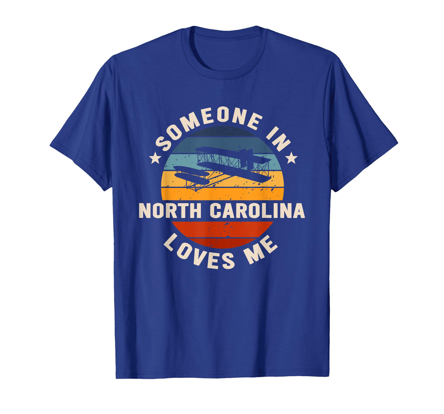 Someone In North Carolina Loves Me T-Shirt