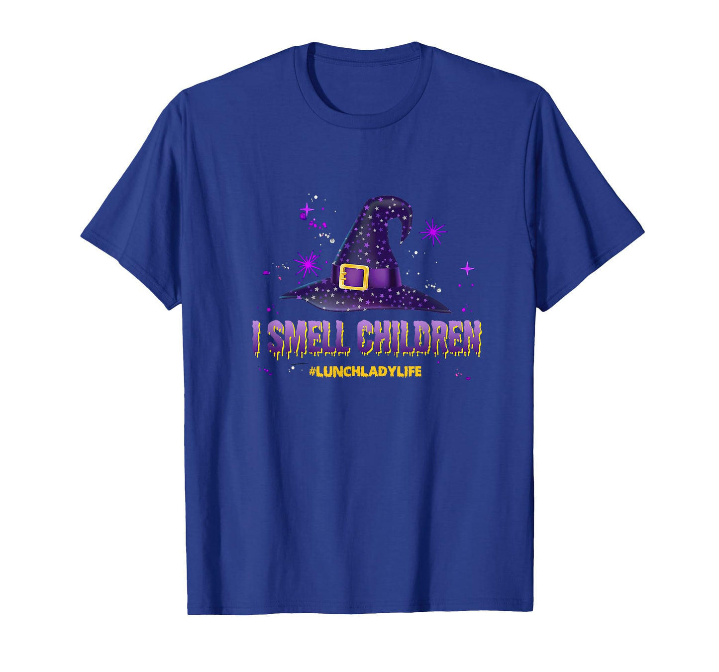 I Smell Children Lunch Lady Life Halloween for Lunch Lady T-Shirt