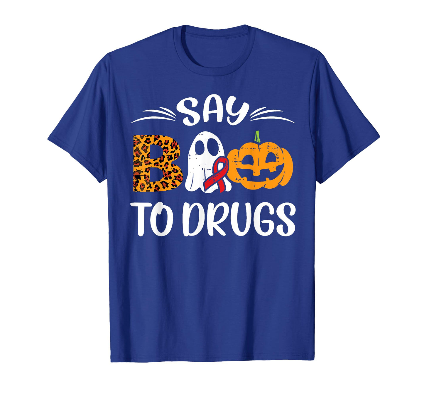 Say Boo To Drugs Ghost Halloween Drug Free Red Ribbon Week T-Shirt