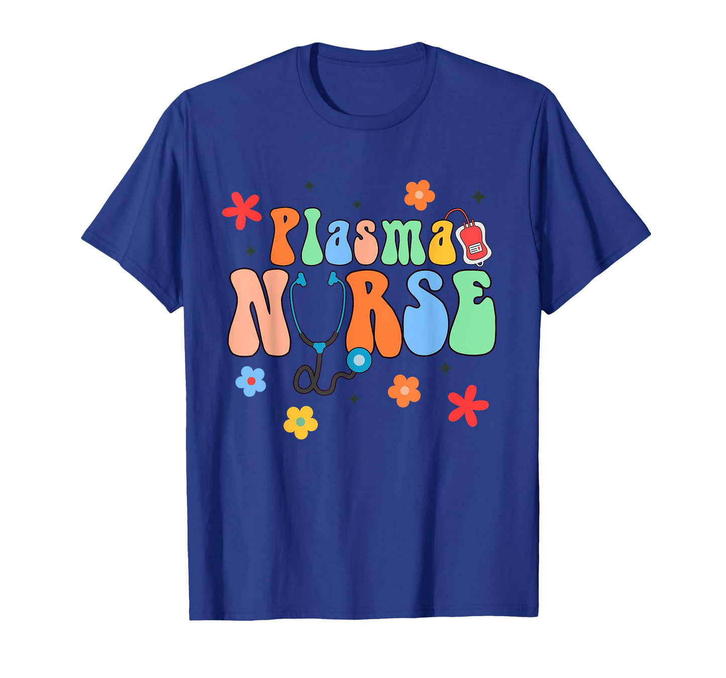 Plasma Nurse Lab Registered Nurse RN Appreciation T-Shirt