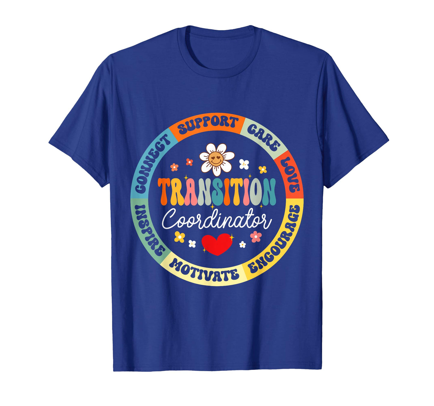 Transition Coordinator Appreciation Week Back to School T-Shirt