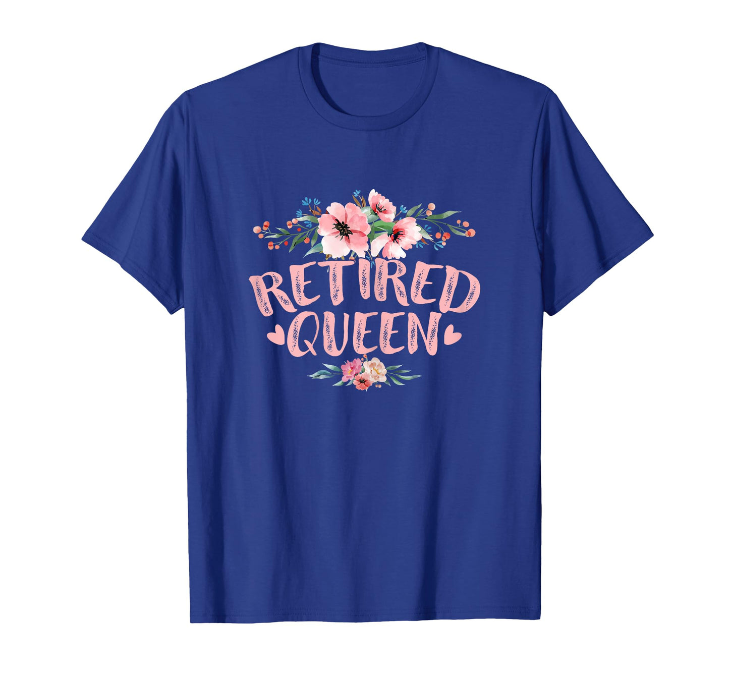 Funny Retired Queen Retirement T-Shirt