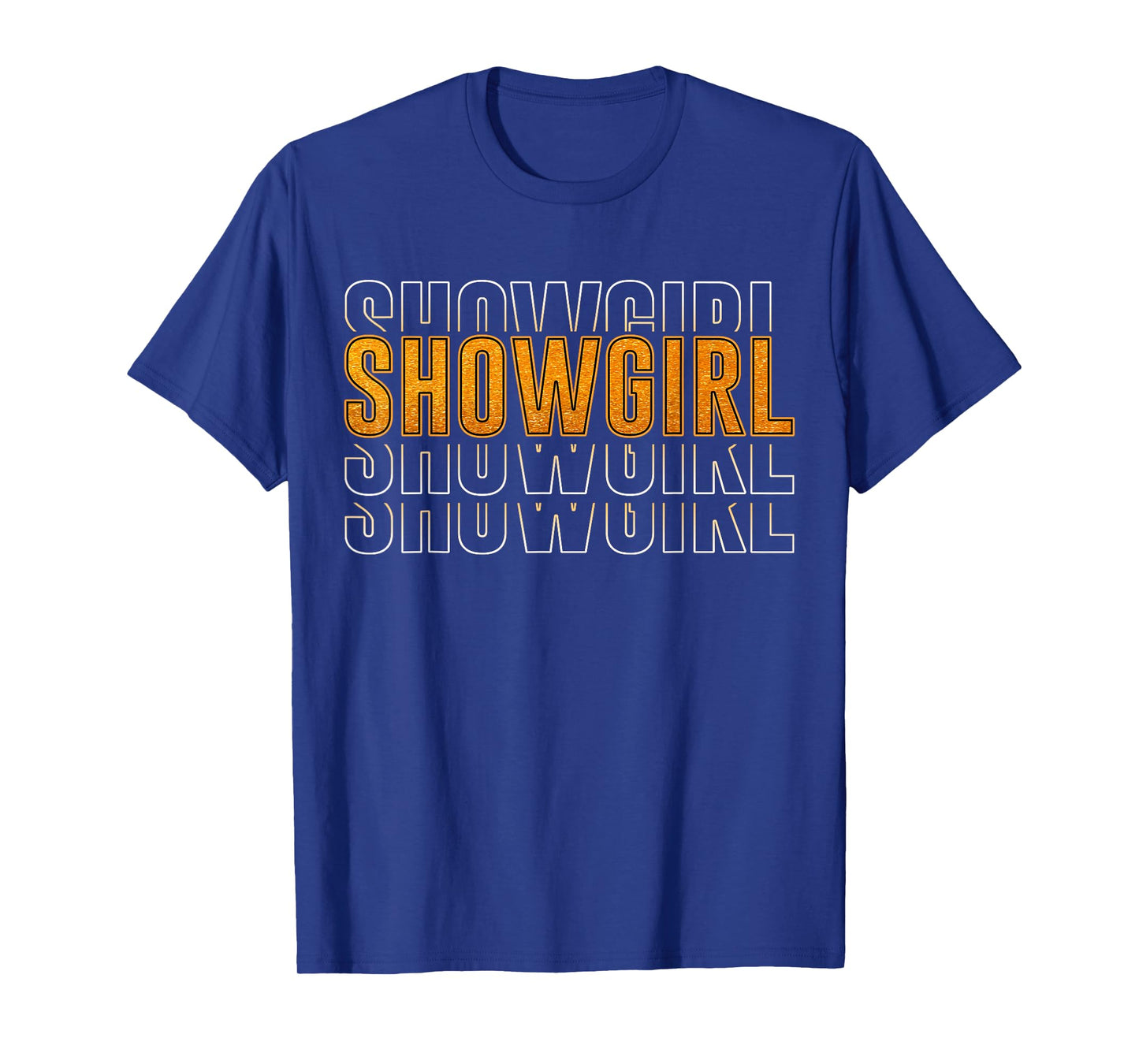 The Life of A Show Girl T-Shirt