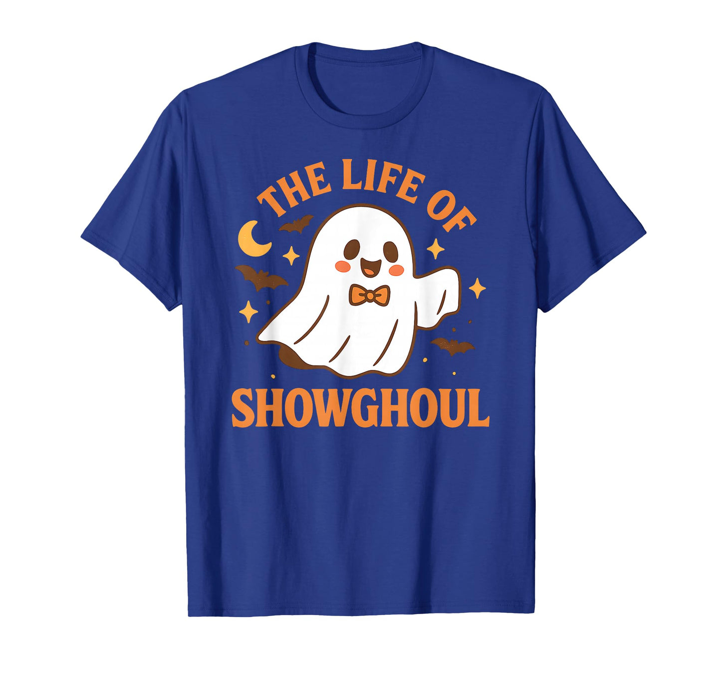 The Life of a Showghoul Funny Halloween Ghost Costume T-Shirt