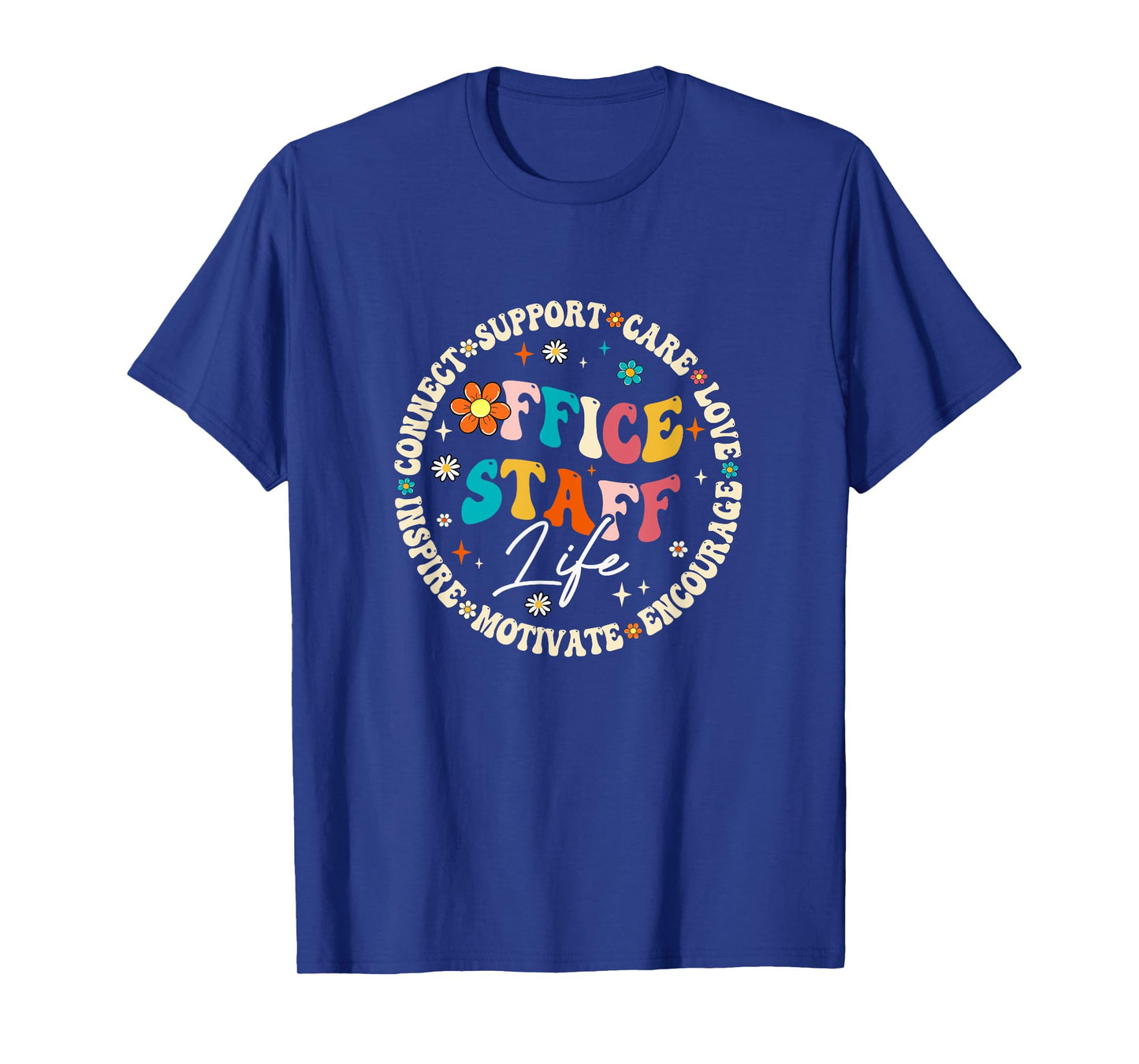 Office Staff Life Appreciation Week Back To School Groovy T-Shirt