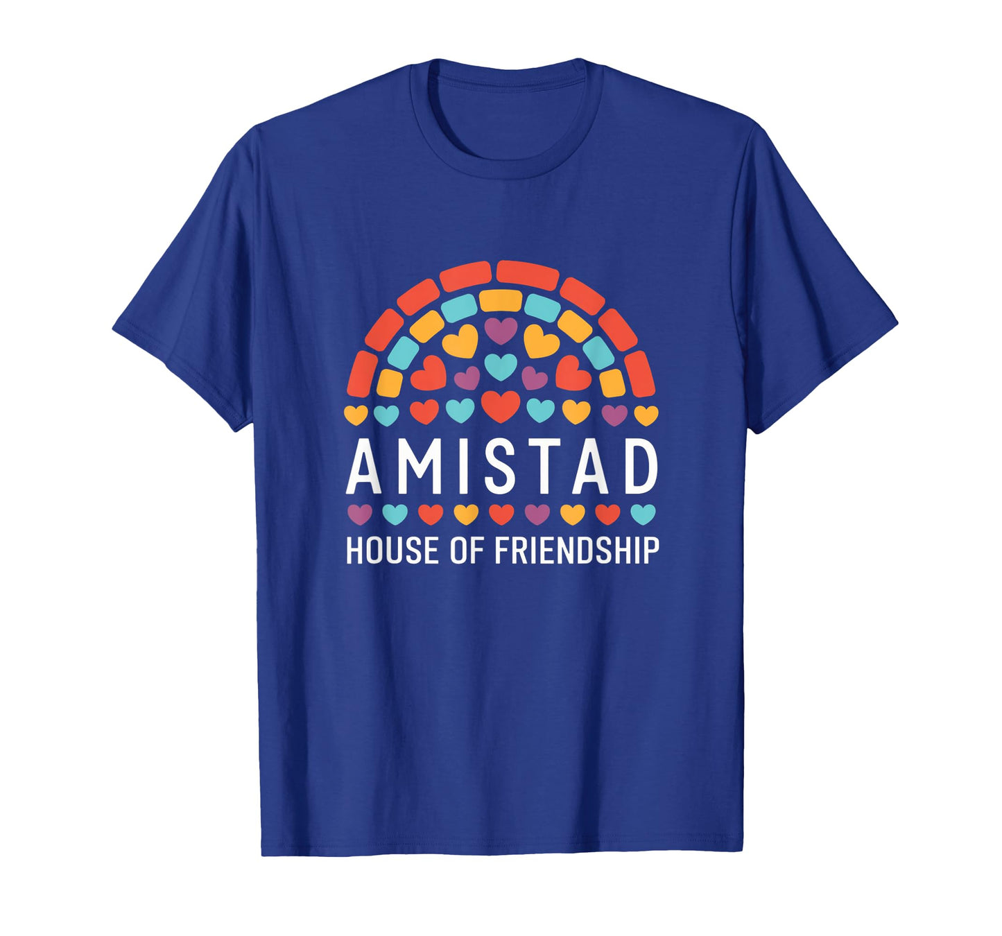 Amistad House Of Friendship Hearts T-Shirt