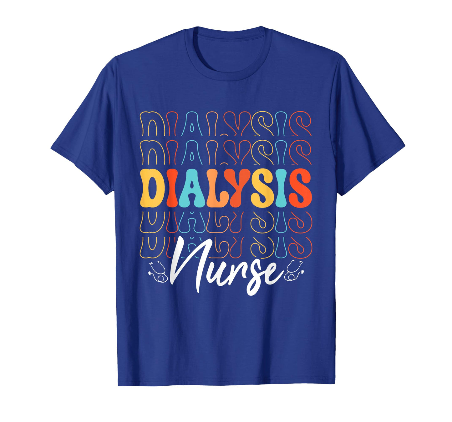 Nursing Healthcare Dialysis Nurse T-Shirt