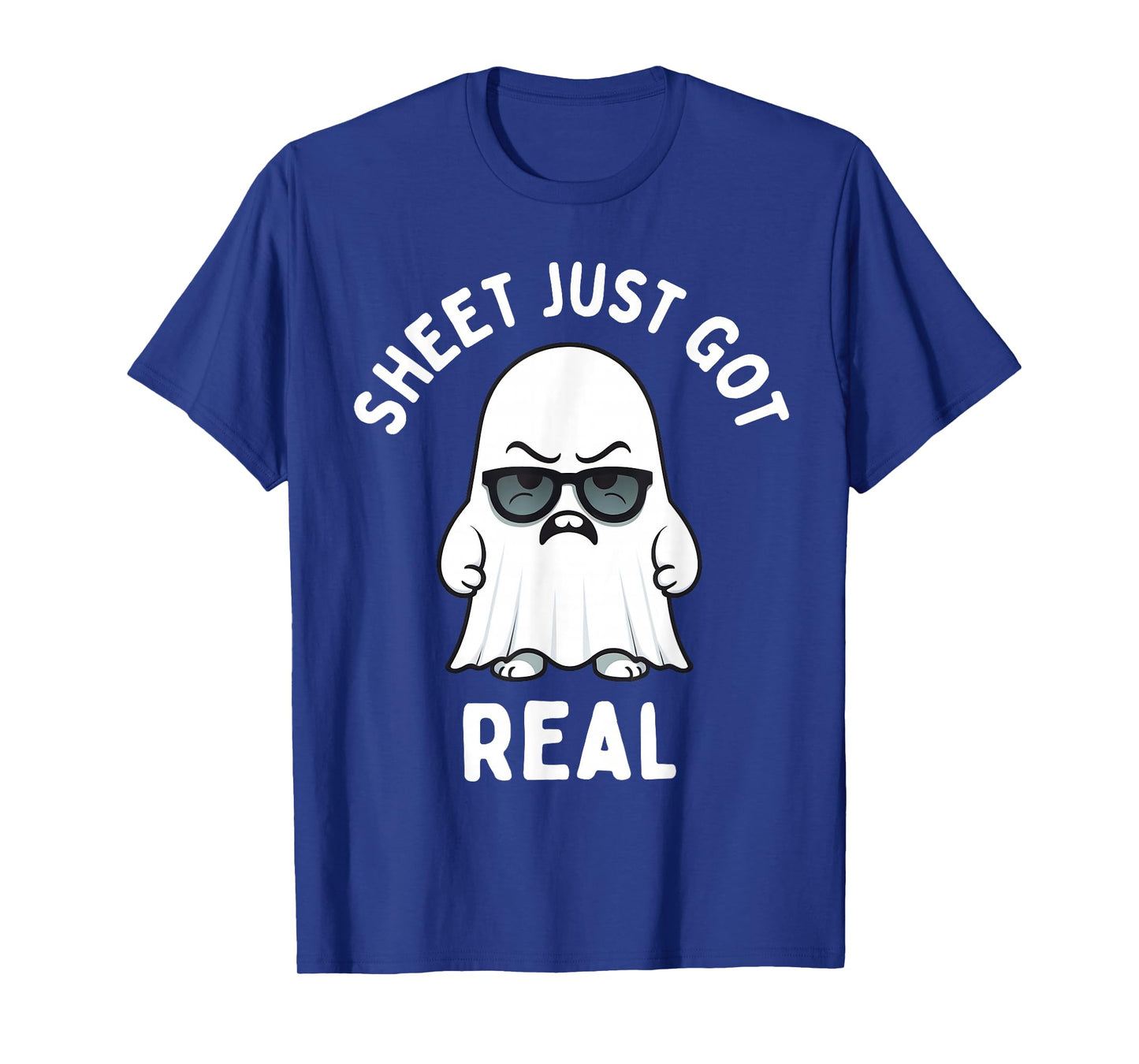 Boo Sheet Just Got Real Ghost Funny Halloween Costume Men T-Shirt