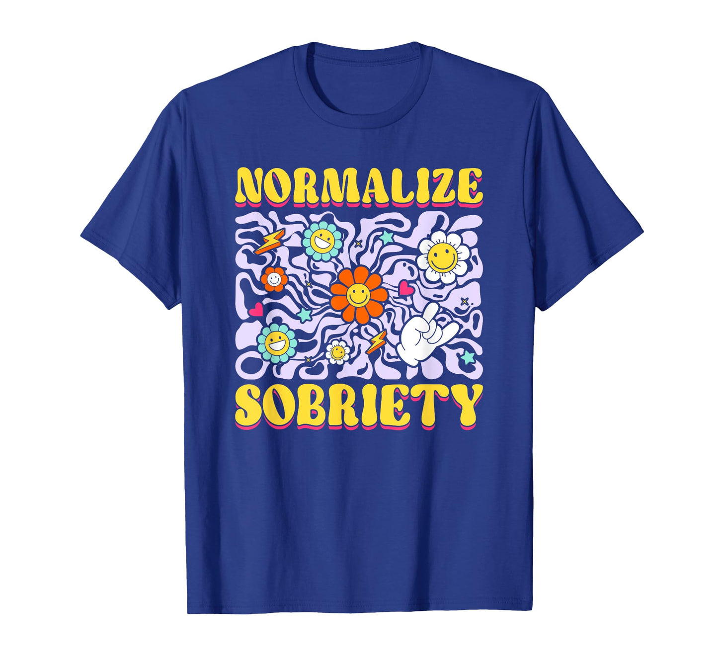 Sober Addiction Recovery Normalize Sobriety T-Shirt