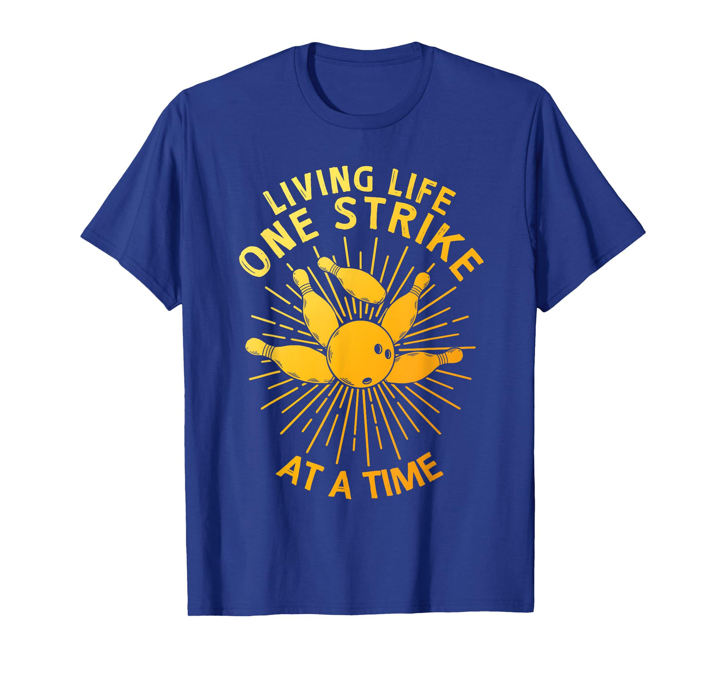 Cool Bowling Art For Men Women Kids Strike Team Gag Bowler T-Shirt