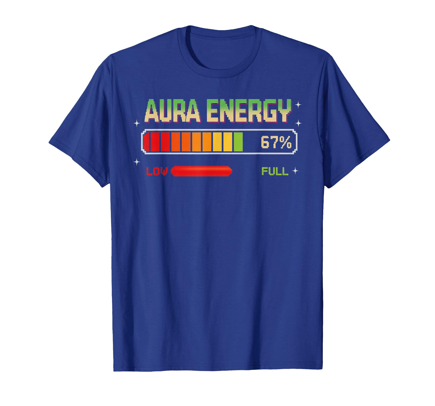 Aura Energy at 67 Funny Six Seven Meme Gen Alpha Slang T-Shirt