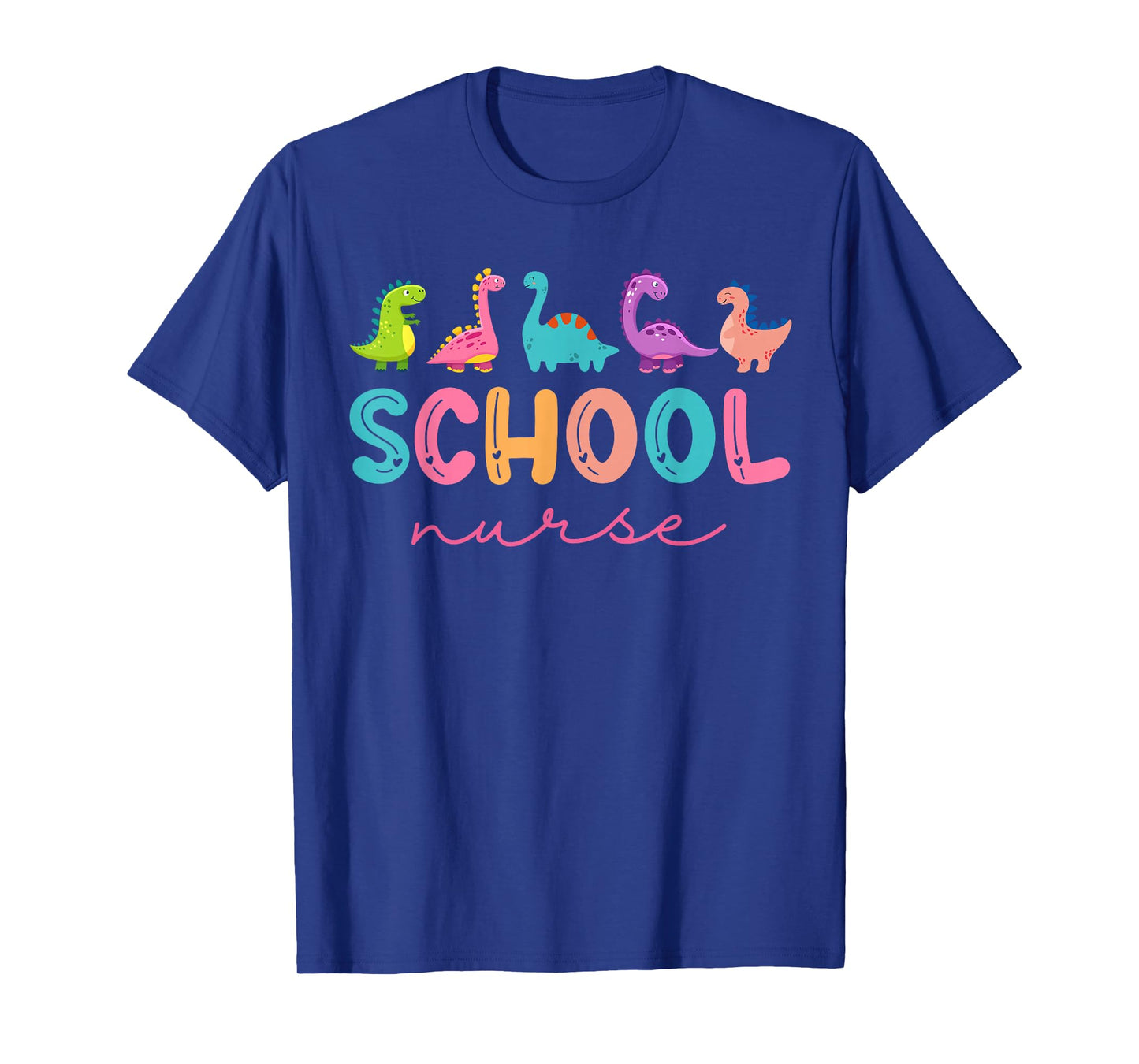School Nurse Dinosaurs Appreciation Nursing Nurse Day T-Shirt