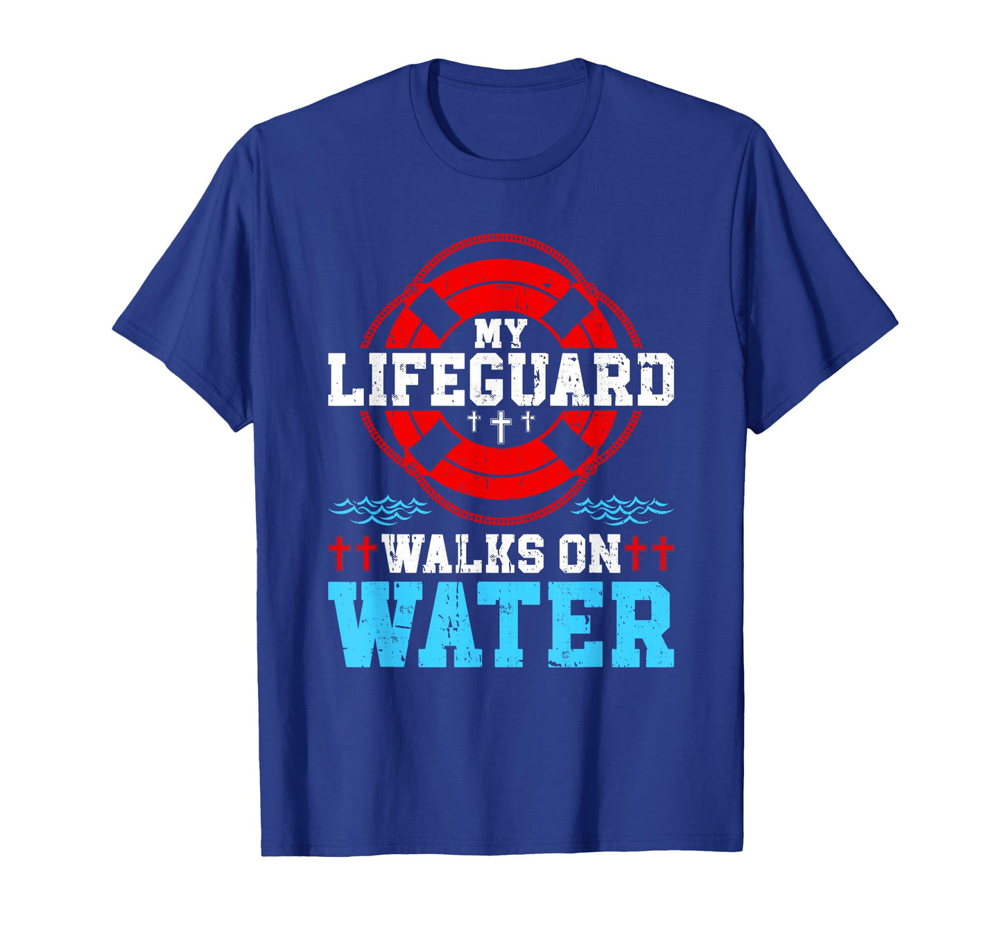 Jesus Christ Christian My Lifeguard Walks On Water T-Shirt