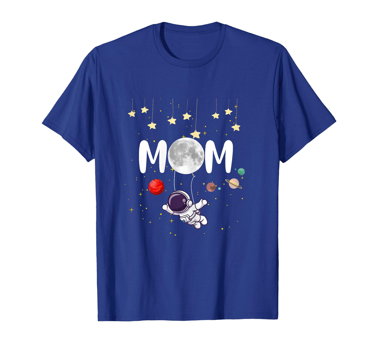 Cute Mom Space Astronaut Mama Lovely Mother's Day Woman T-Shirt