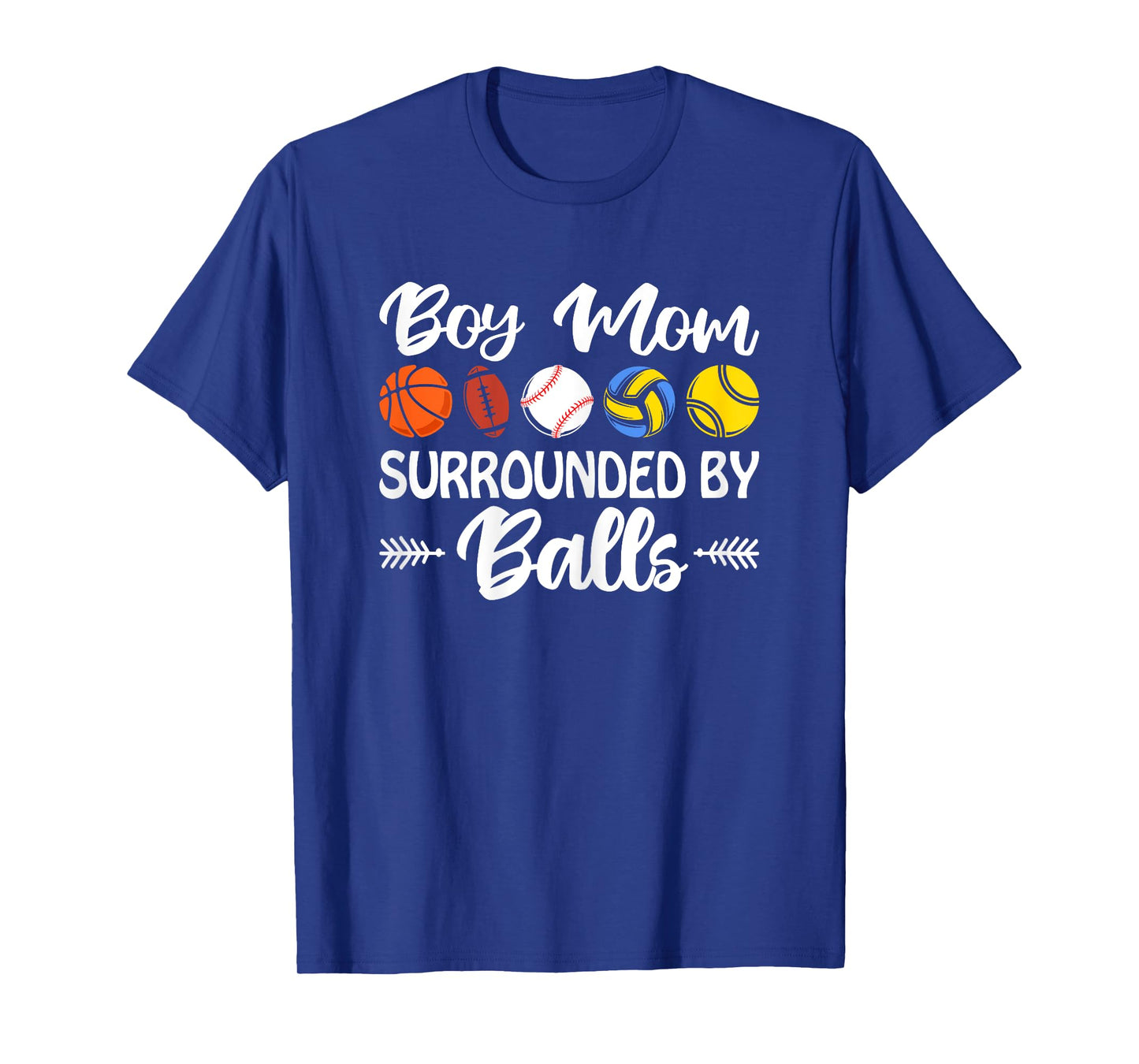 Boy Mom Surrounded By Balls Funny Sports Mommy Mother's Day T-Shirt