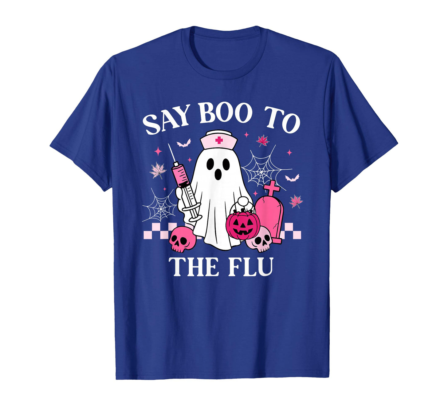 Say Boo to The Flu Funny Nurse Ghost Halloween Vaccine T-Shirt