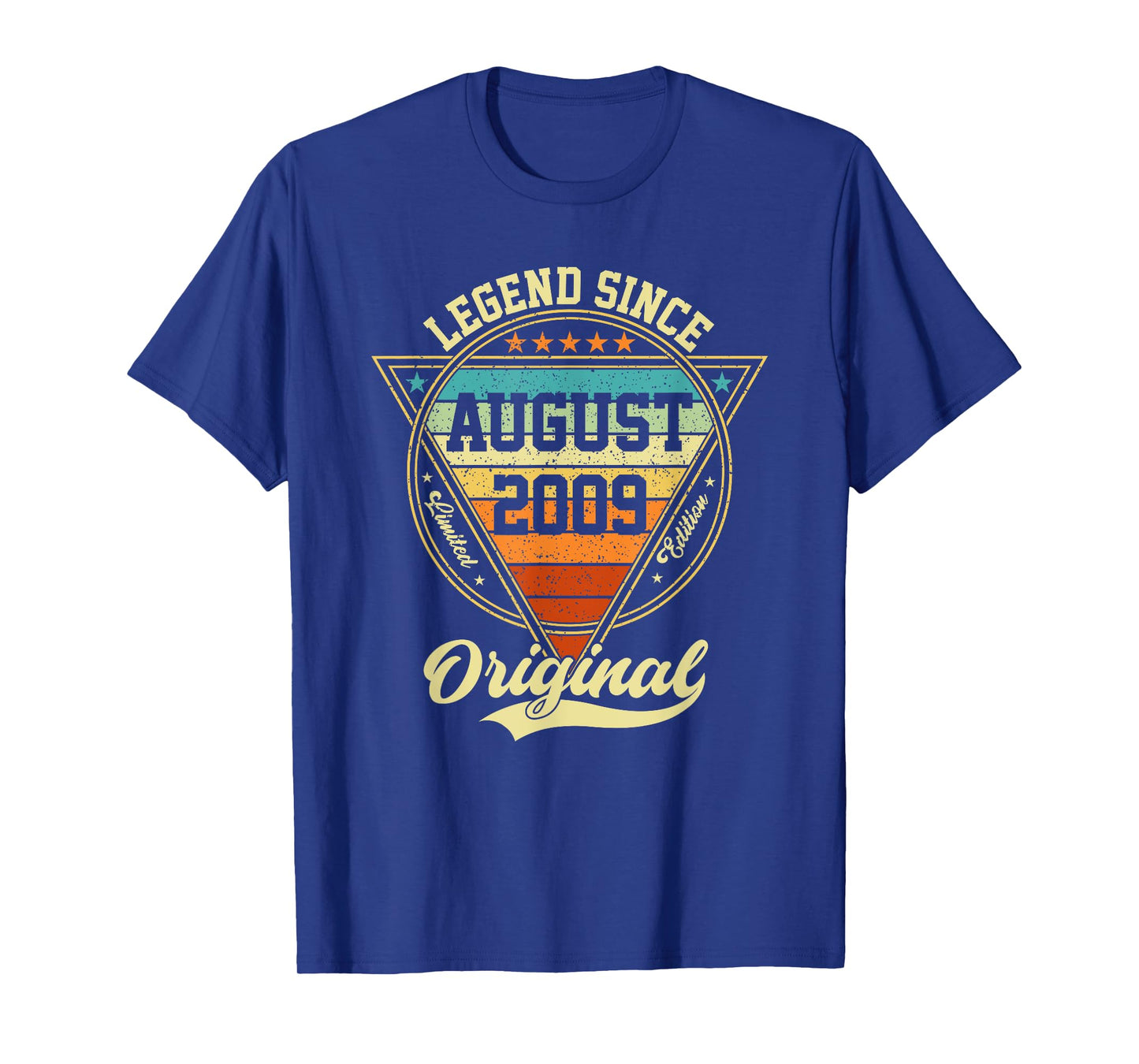 Vintage 16th Birthday Legend Since August 2009 T-Shirt