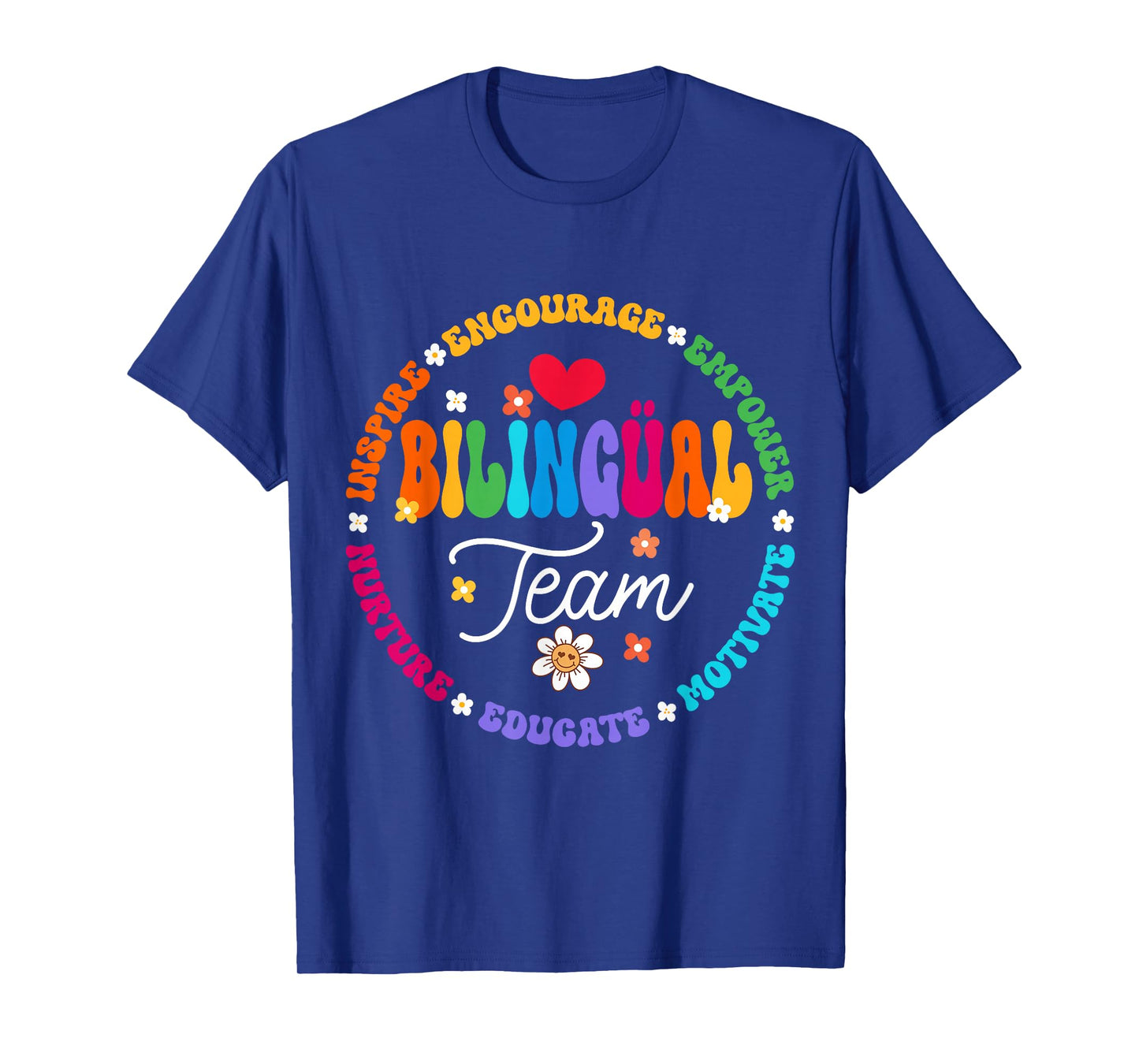 Cultivando Bilingues Dual Language Bilingual Team Teacher T-Shirt