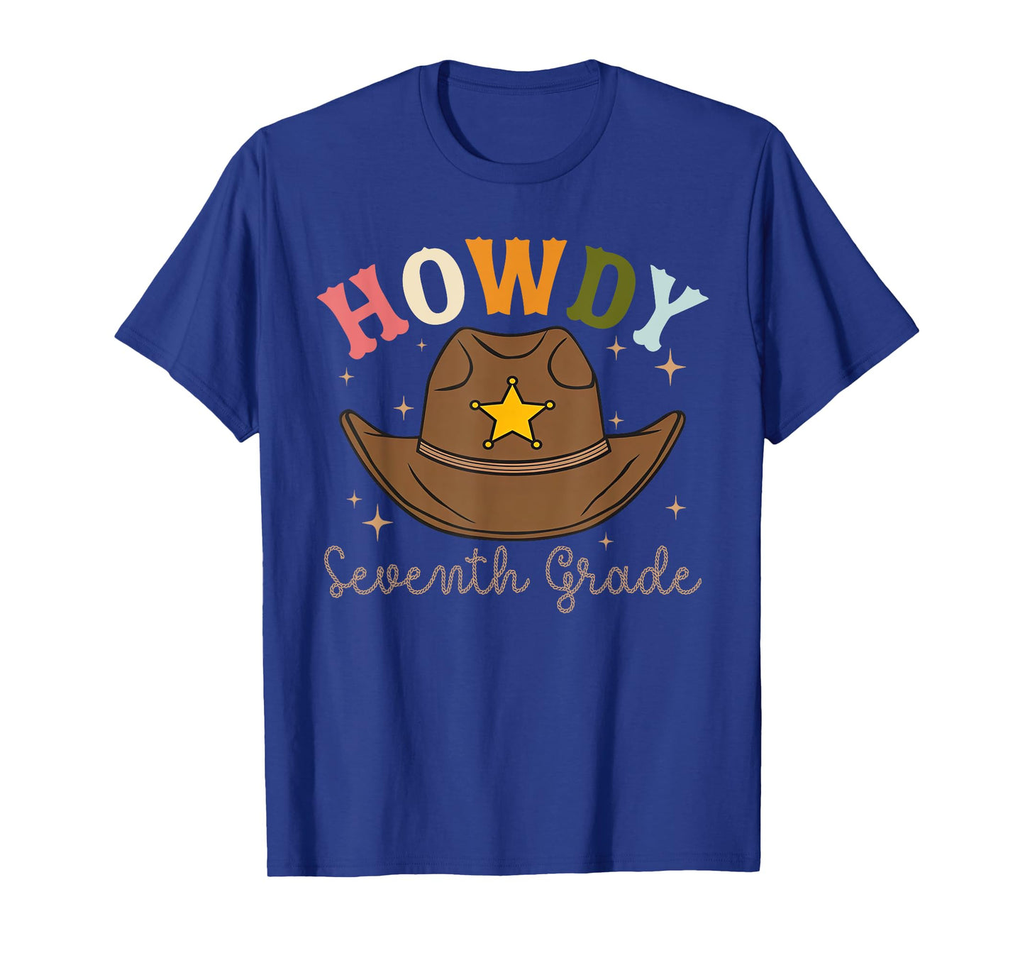 7th Grade Teacher Rodeo Country Western Howdy Seventh grade T-Shirt