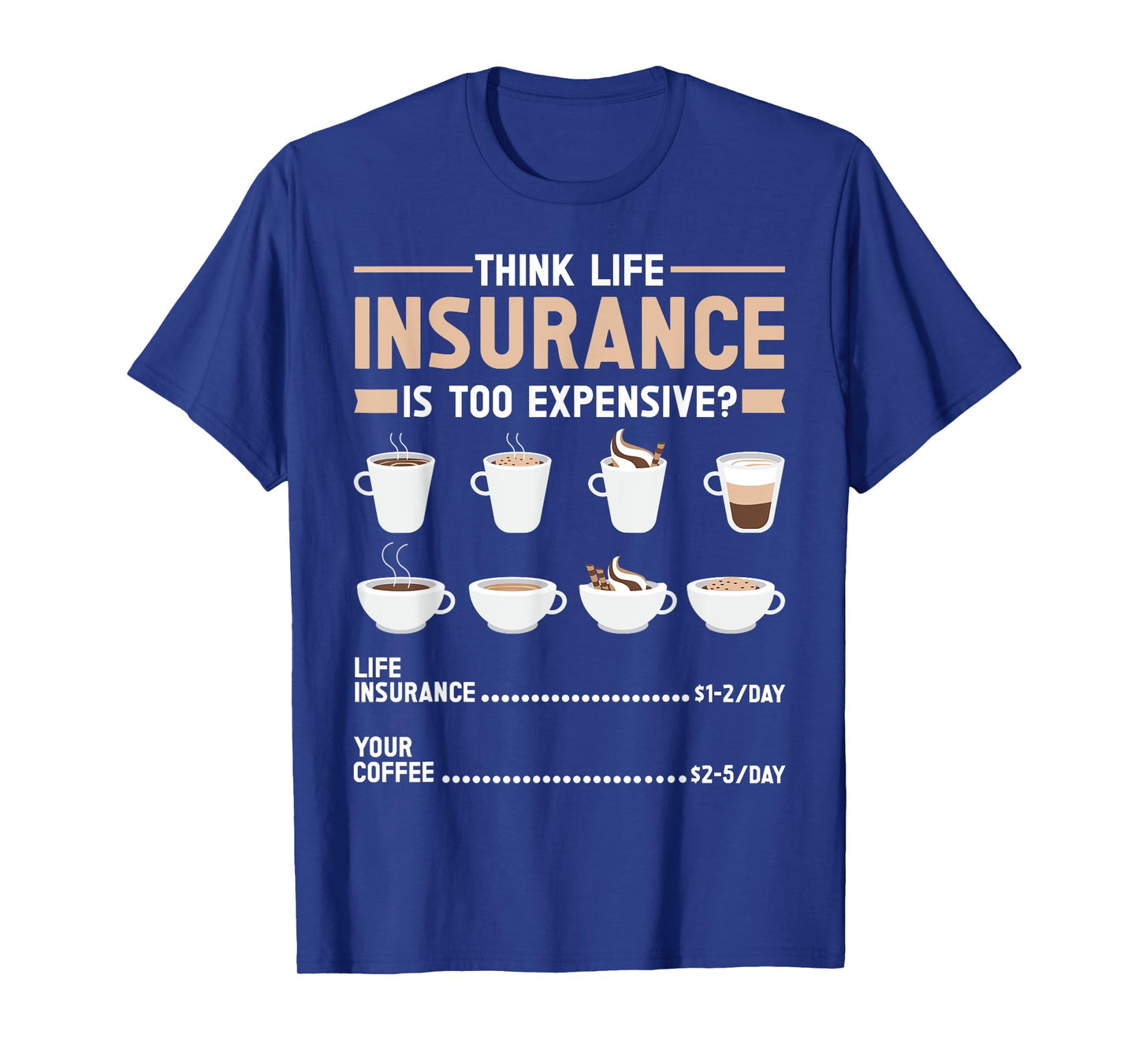 Insurance Agent T-Shirt