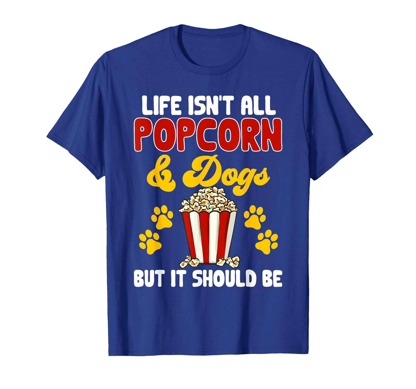 Popcorn Movie Night Snack Dogs Popcorn T-Shirt