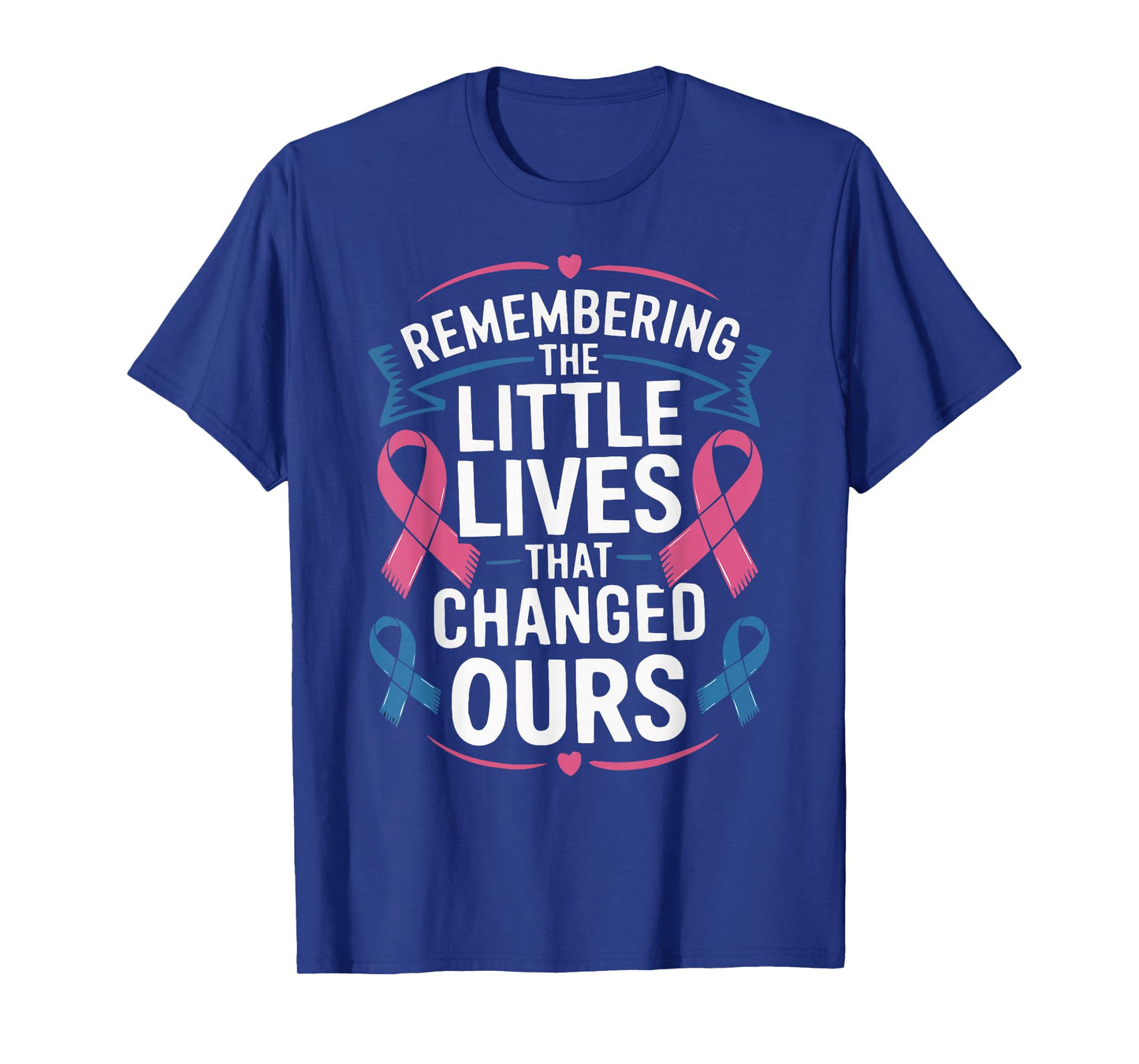 Pregnancy And Infant Loss Awareness Miscarriage T-Shirt