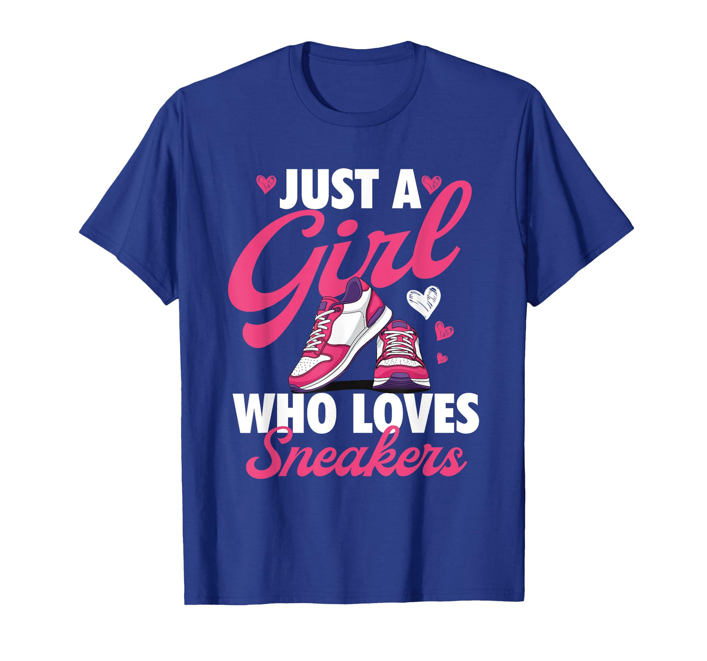 Just A Girl Who Loves Sneakers - Sneaker Head Sneaker Fan T-Shirt