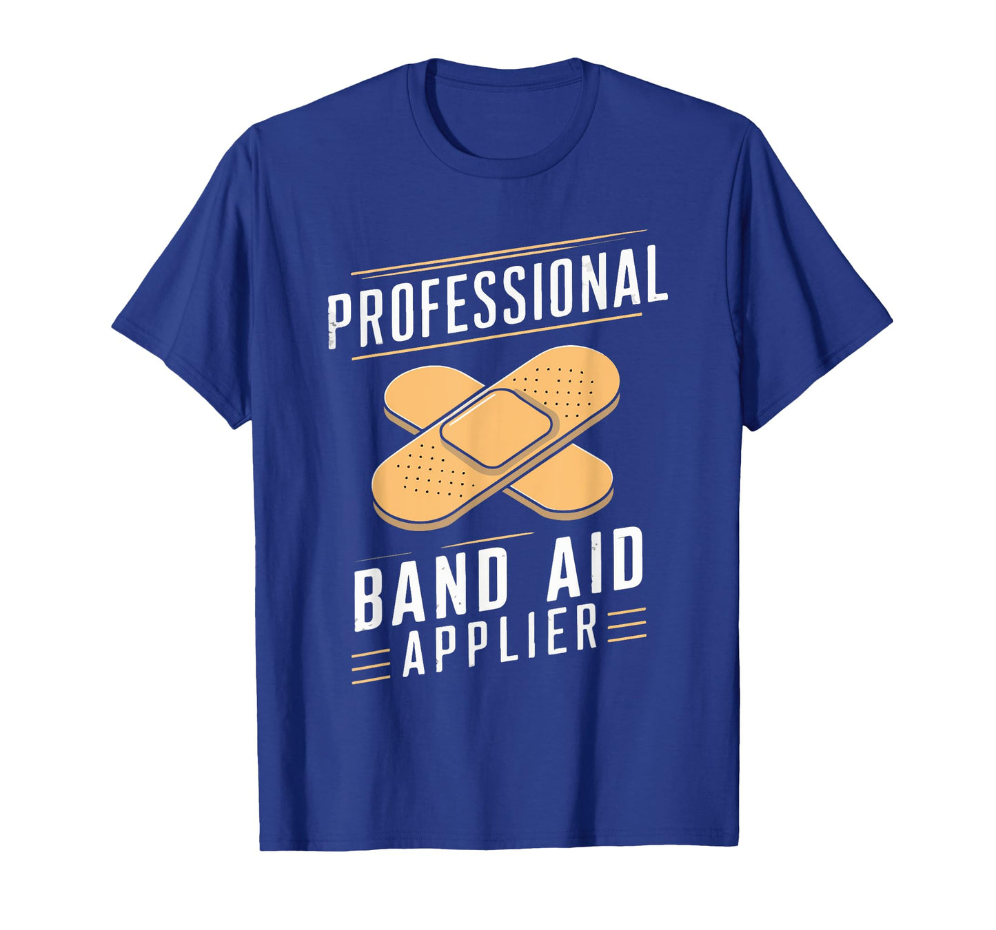 Paramedic EMT EMS Professional Band-Aid Applier Men Women T-Shirt