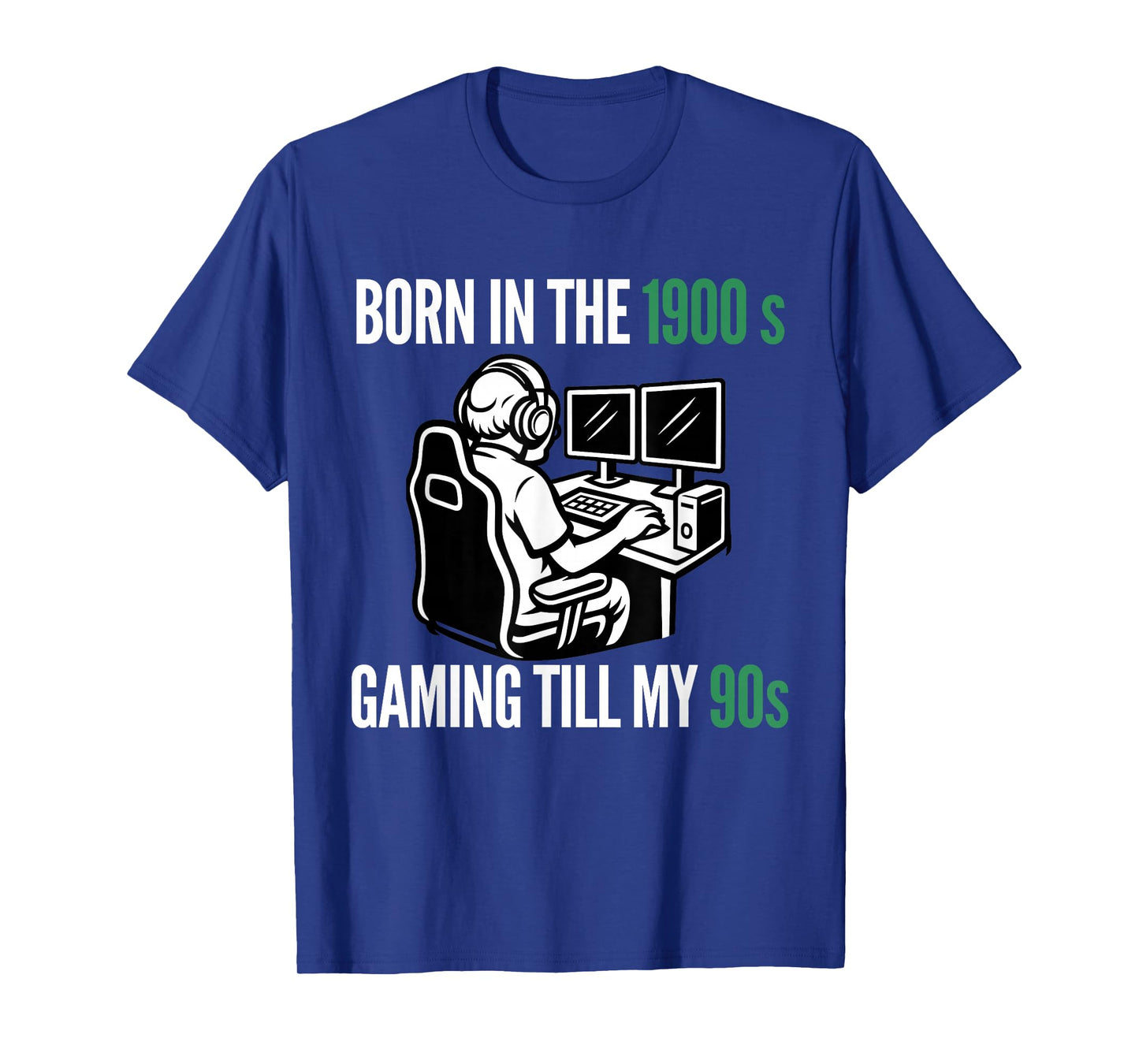 Funny Gamer Humor Born in The 1900s Gaming Till 90s T-Shirt