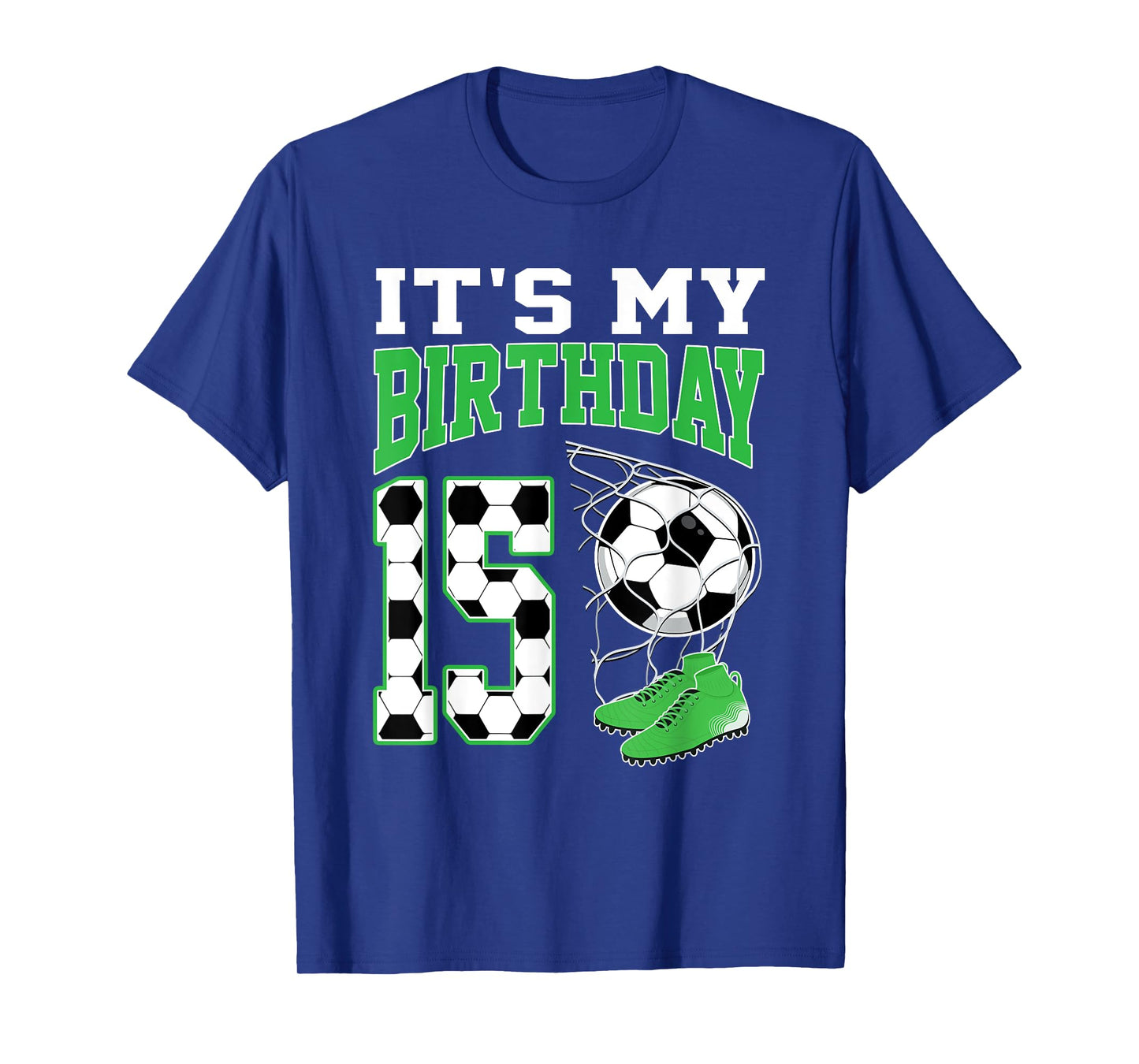 It's My 15th Birthday Soccer Party 15 Year Old Boy T-Shirt