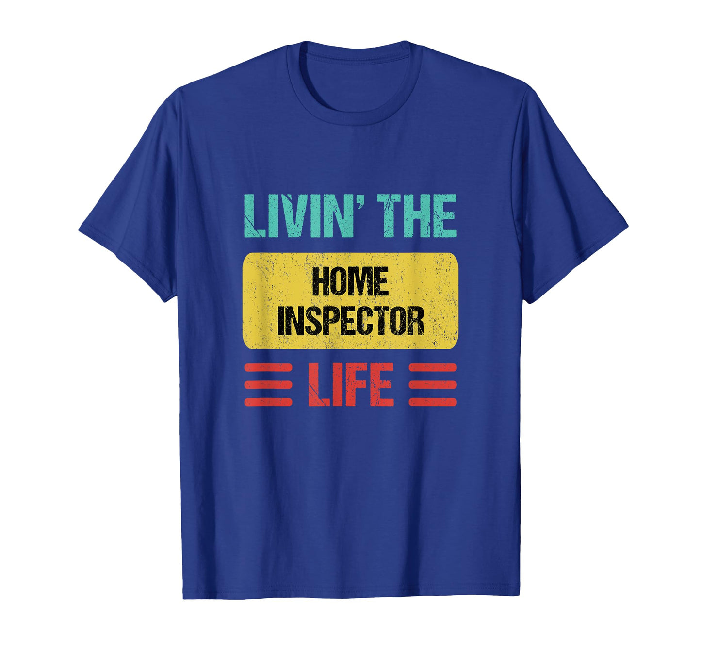 Home Inspector T-Shirt
