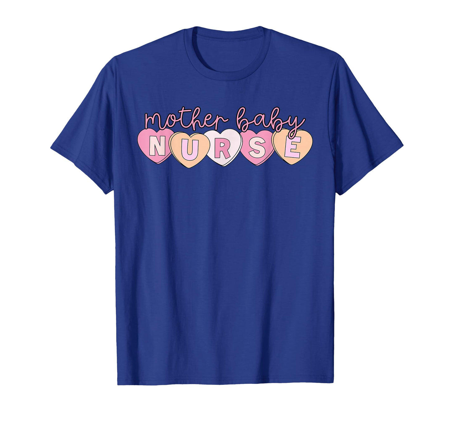 Mother Baby Nurse Hearts Valentine OBGYN Postpartum Nursing T-Shirt