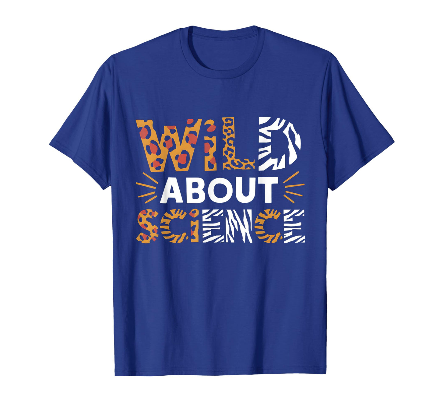 Wild About Science Teacher Animal Print Appreciation T-Shirt