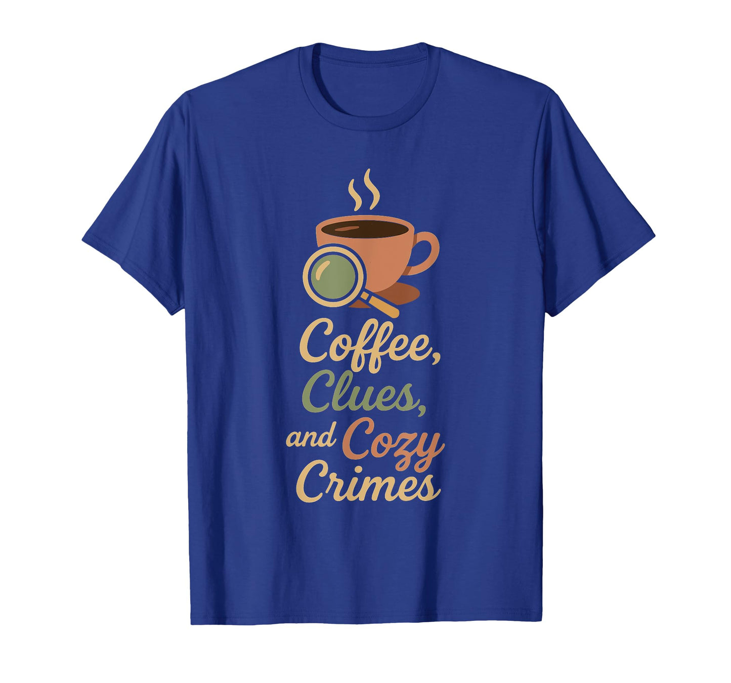Cozy Crime Club Mystery Reader Bookish Sleuth Gift T-Shirt