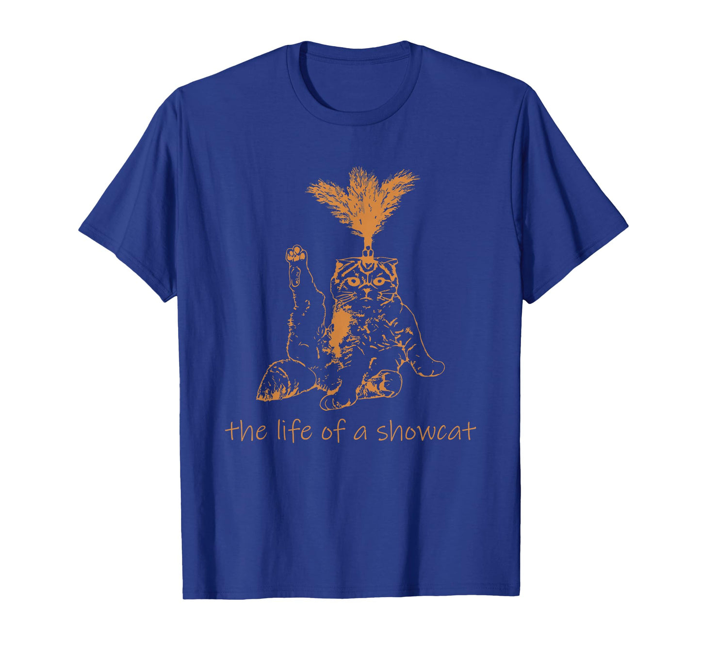 The Life of A Showcat Costume Retro Humor T-Shirt