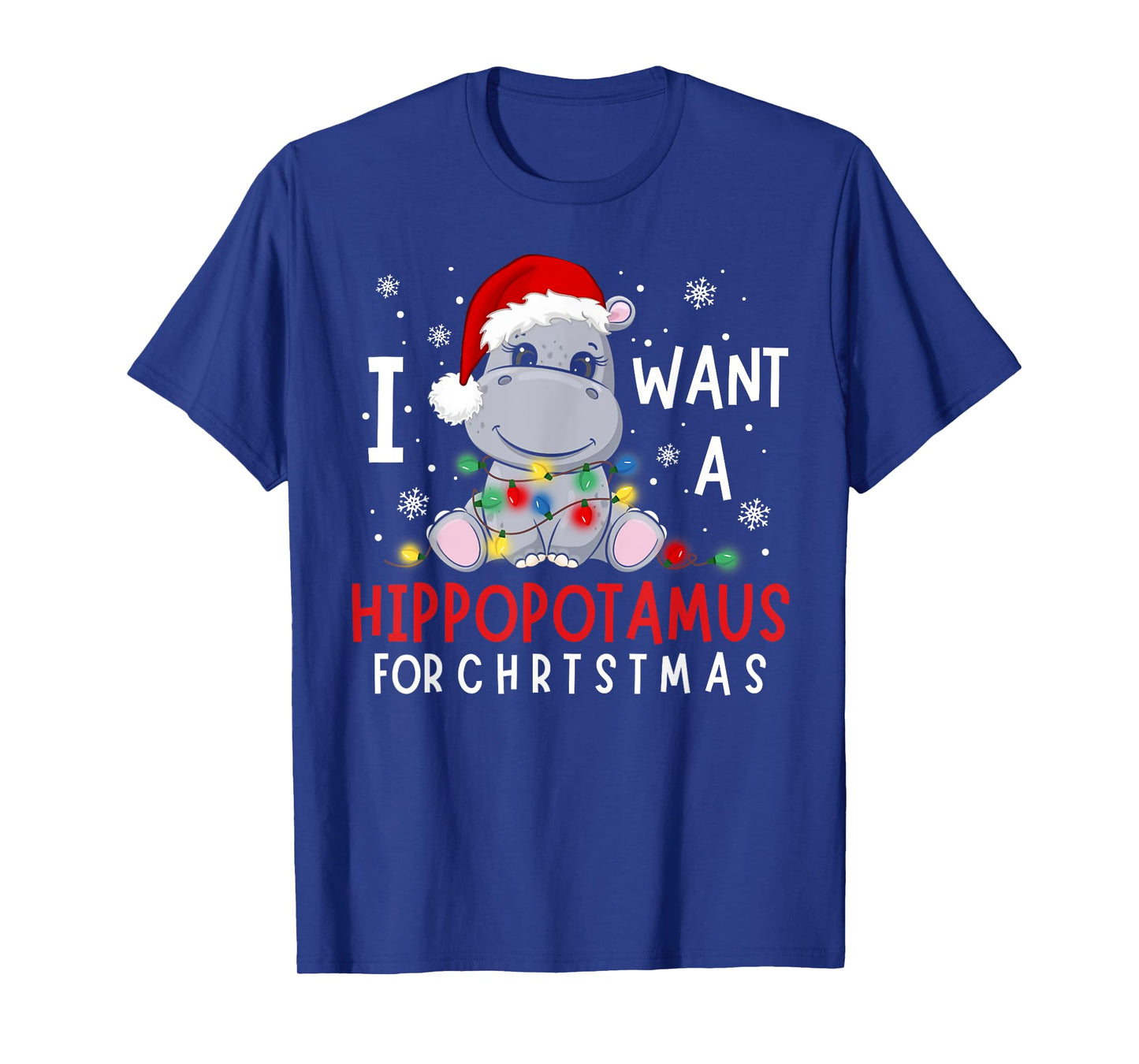I Want A Hippopotamus For Christmas Xmas Hippo for Kid Women T-Shirt